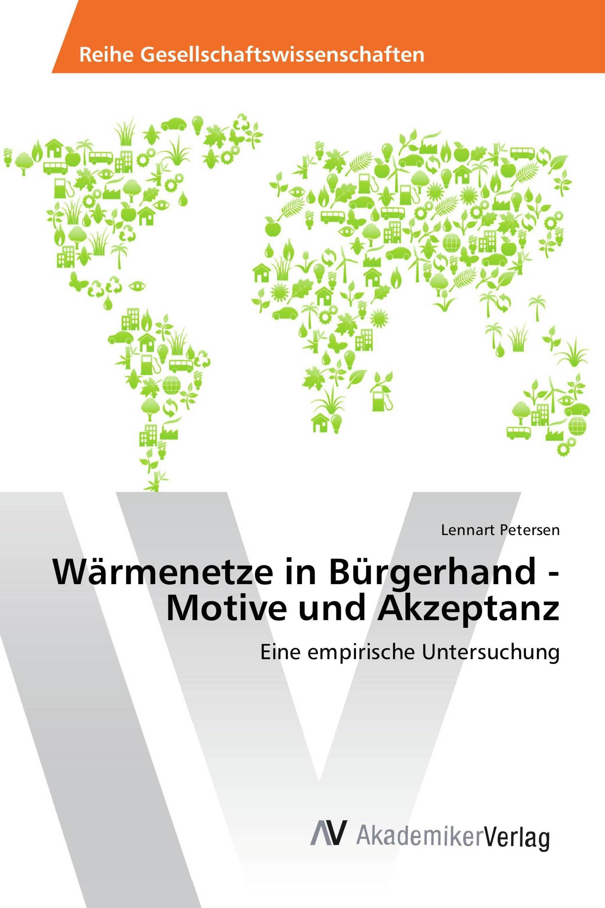 Wärmenetze in Bürgerhand - Motive und Akzeptanz