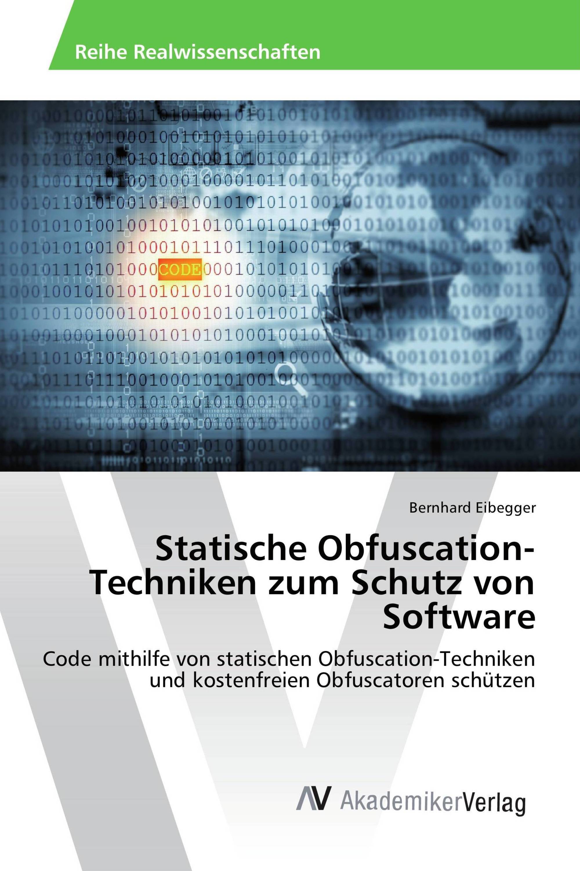 Statische Obfuscation-Techniken zum Schutz von Software