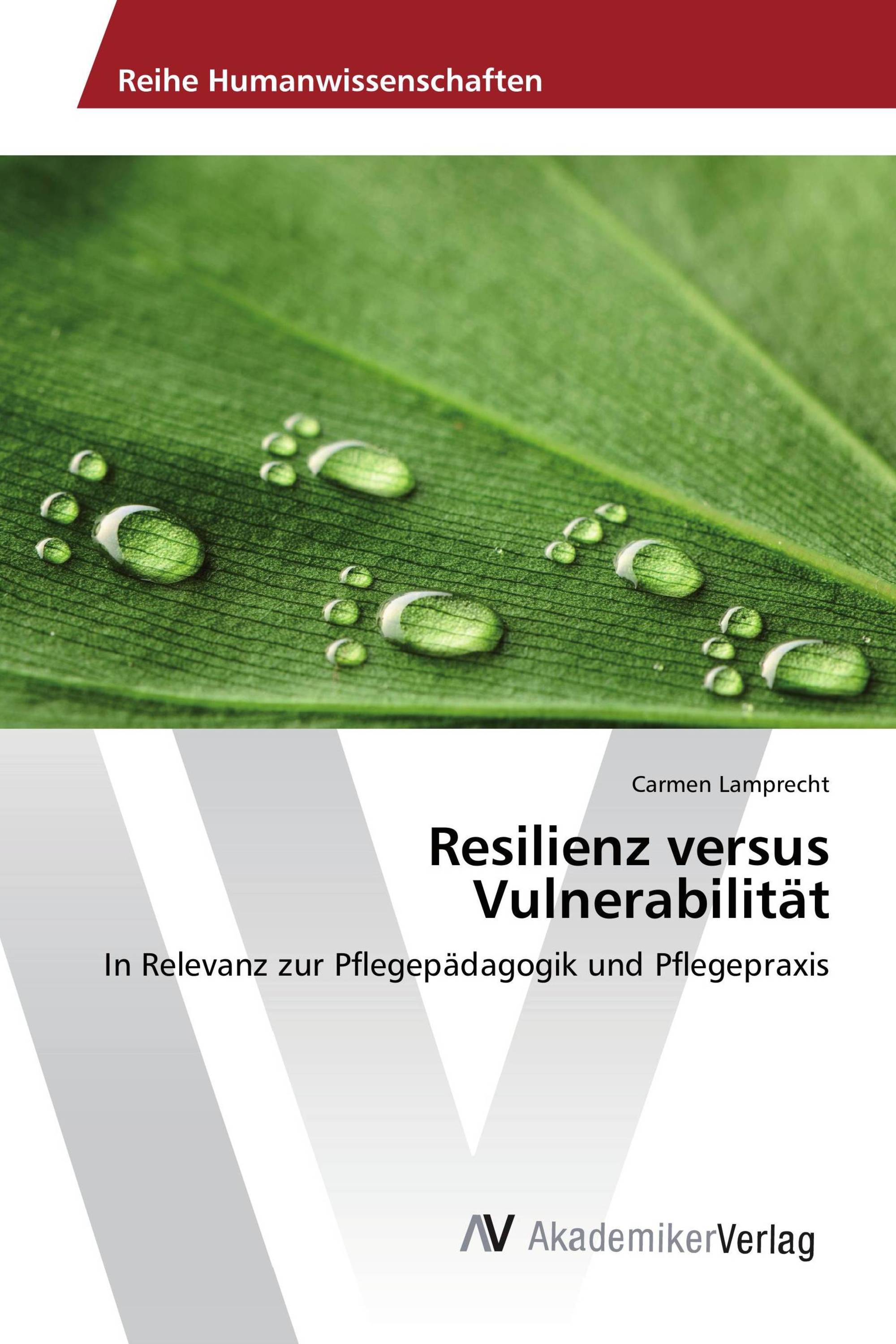 Resilienz versus Vulnerabilität