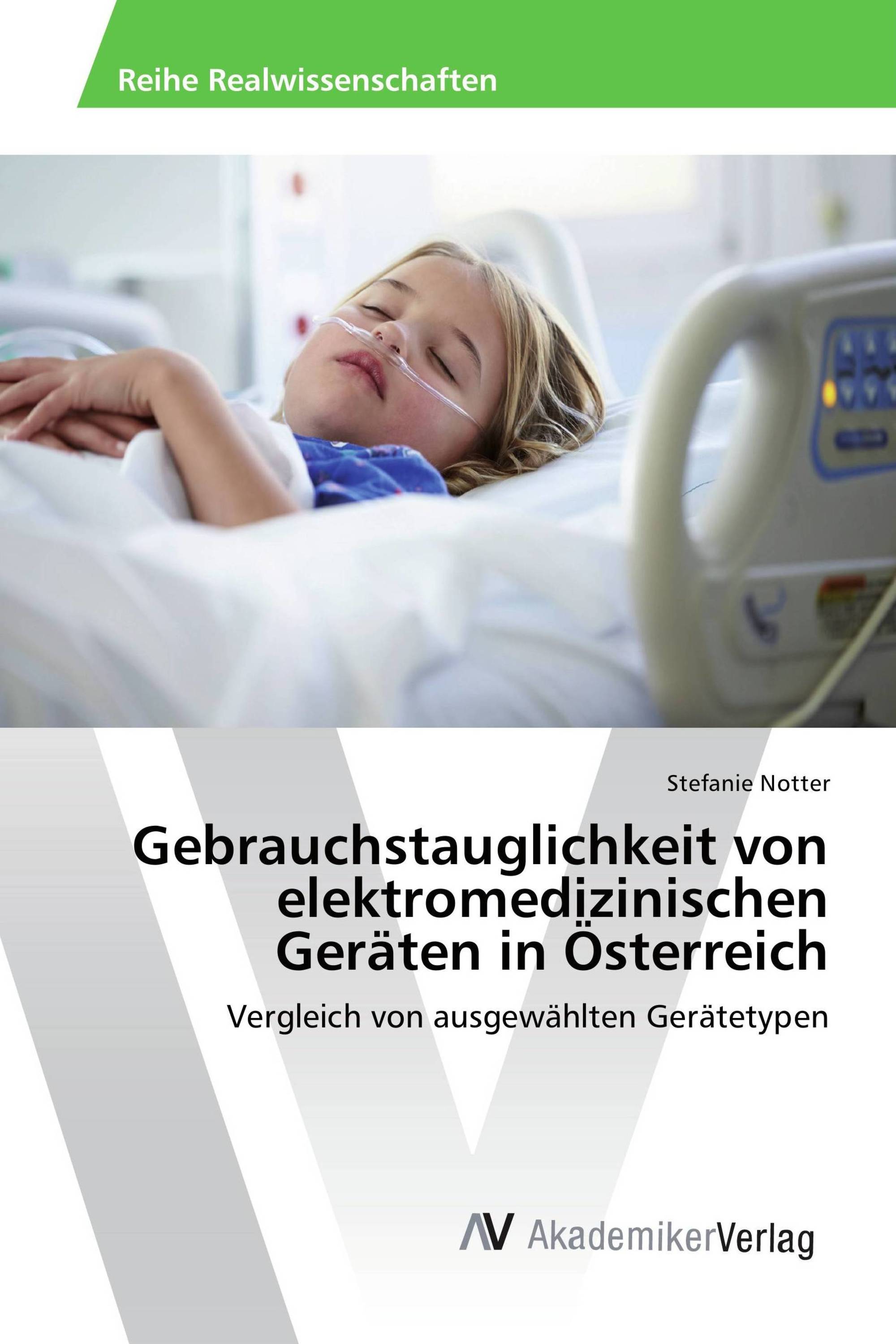 Gebrauchstauglichkeit von elektromedizinischen Geräten in Österreich