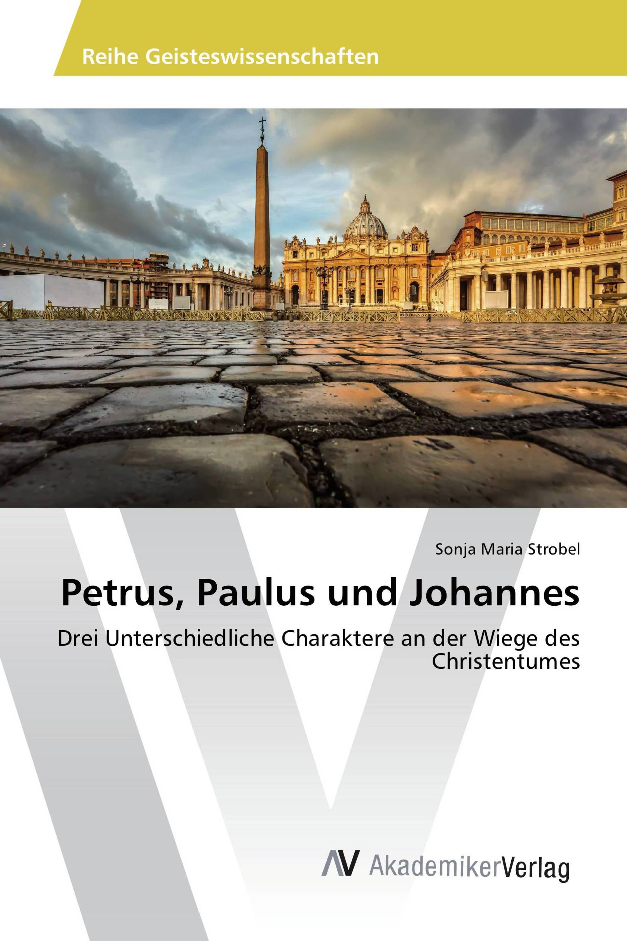 Petrus, Paulus und Johannes