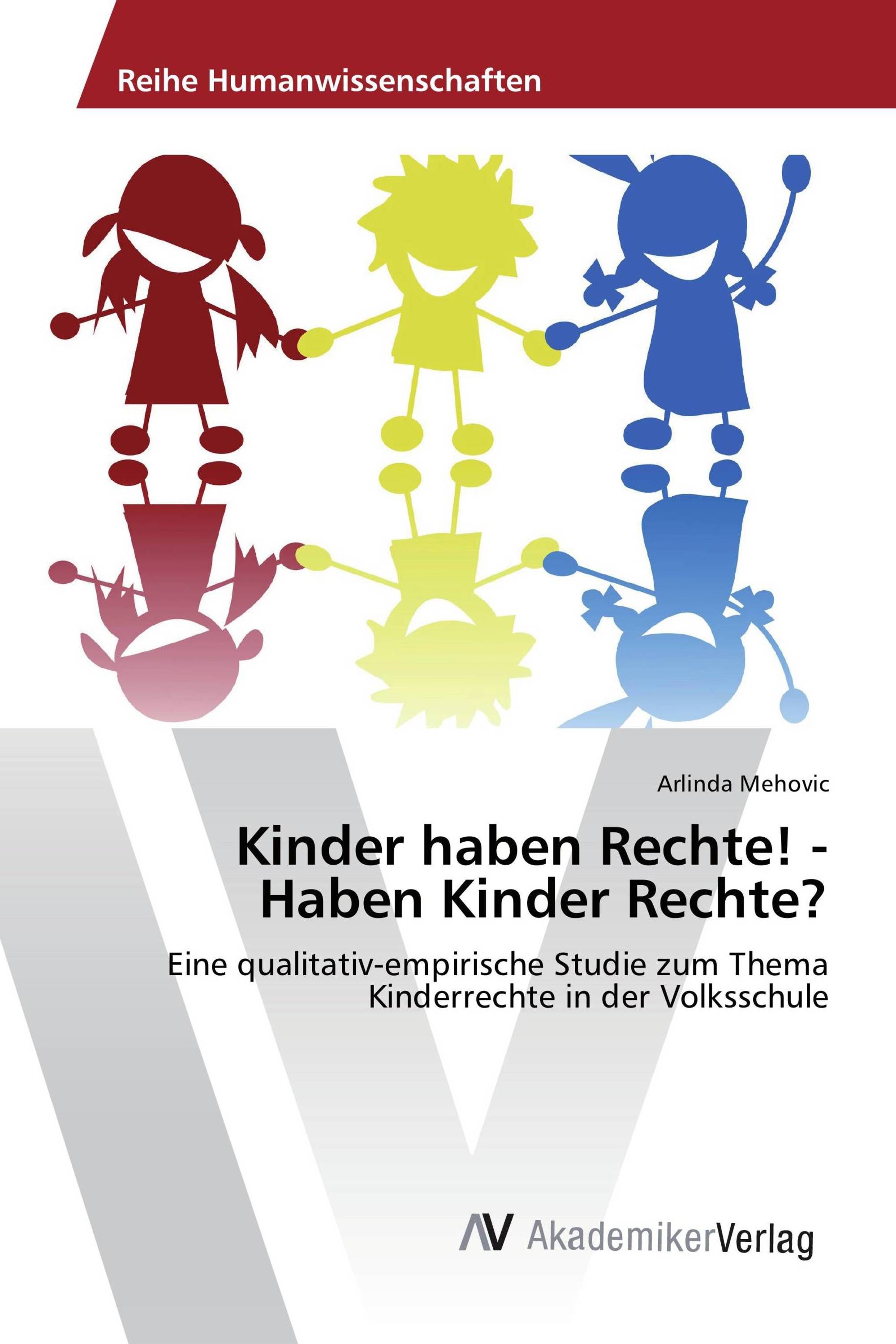 Kinder haben Rechte! - Haben Kinder Rechte?