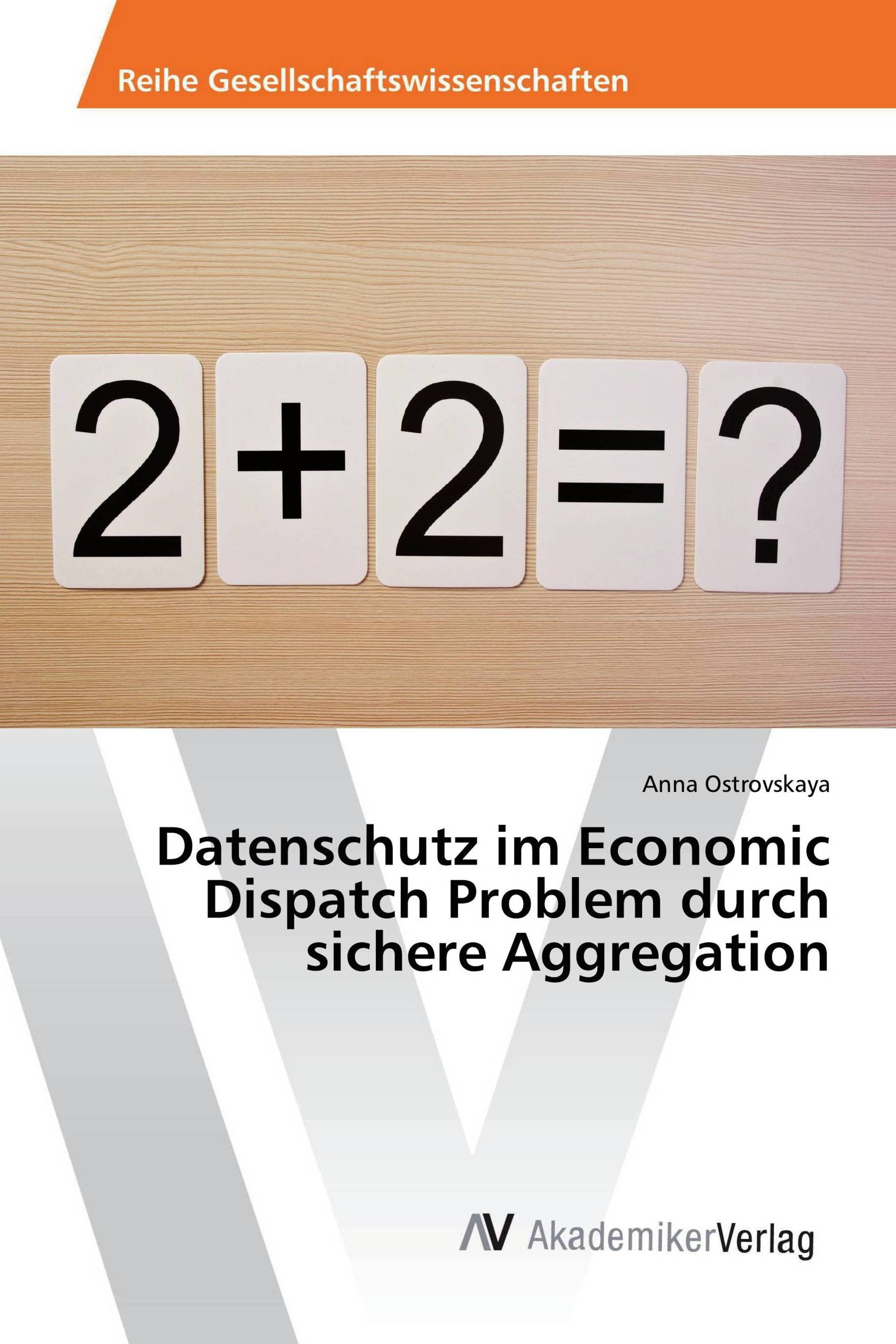 Datenschutz im Economic Dispatch Problem durch sichere Aggregation