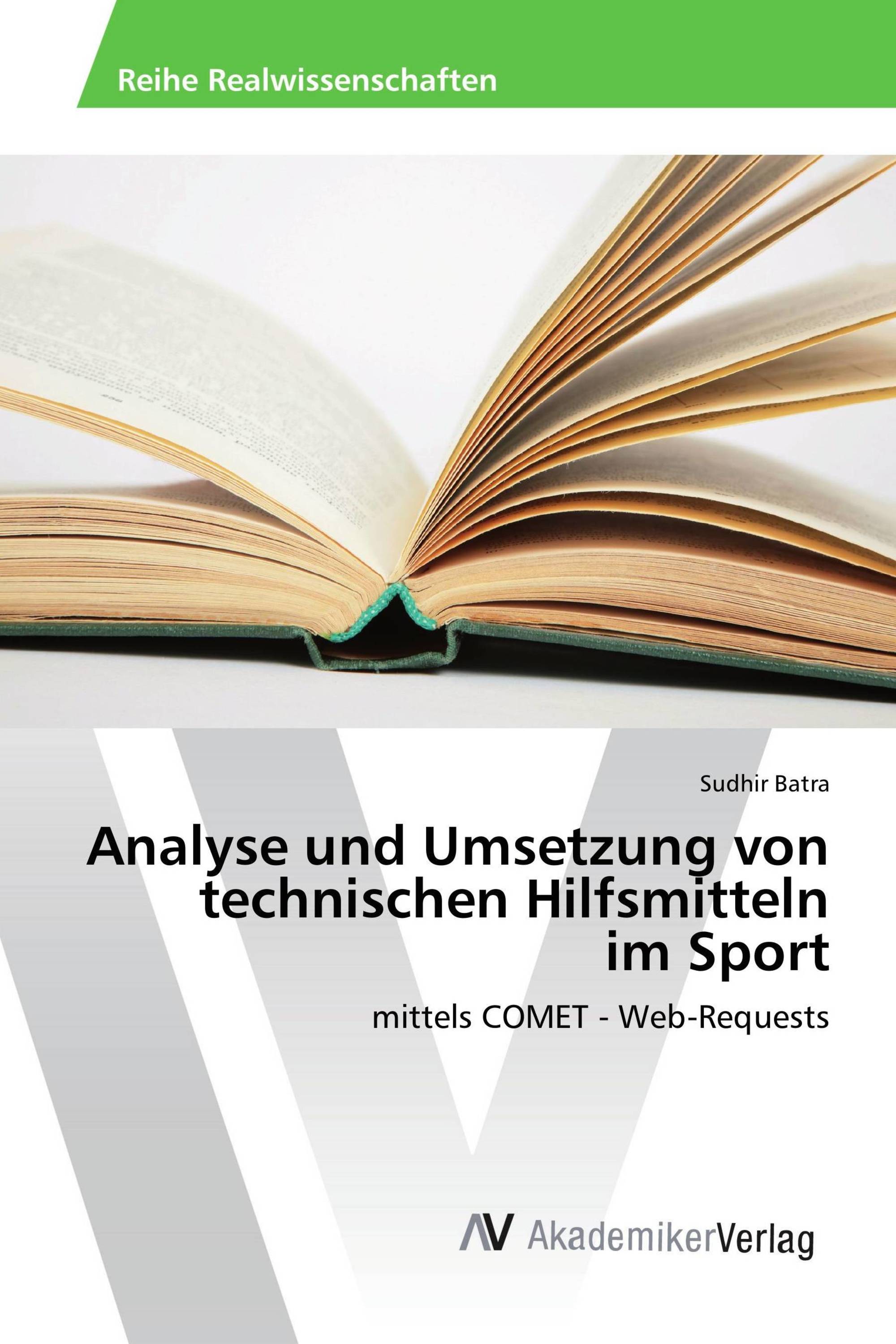 Analyse und Umsetzung von technischen Hilfsmitteln im Sport