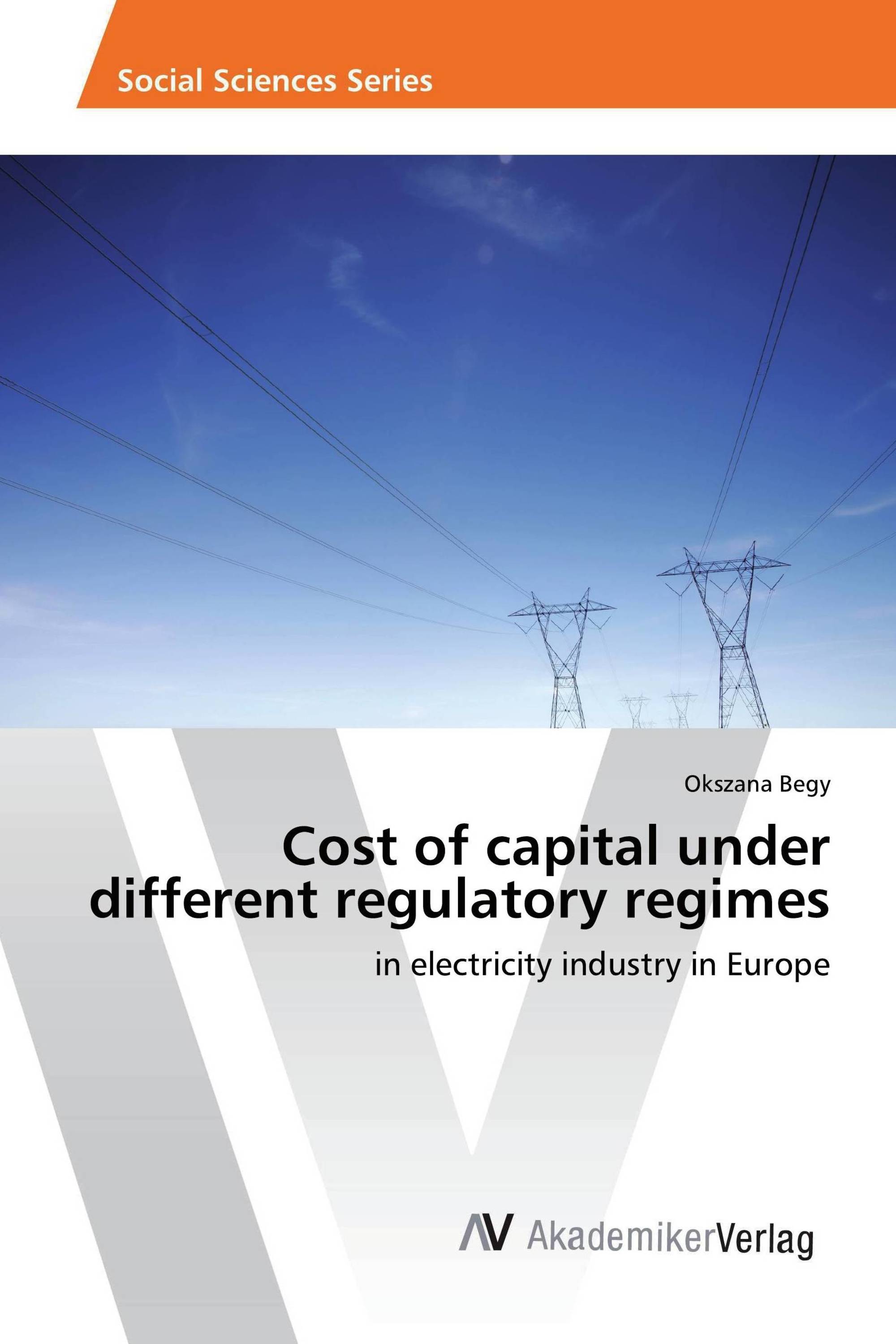 Cost of capital under different regulatory regimes