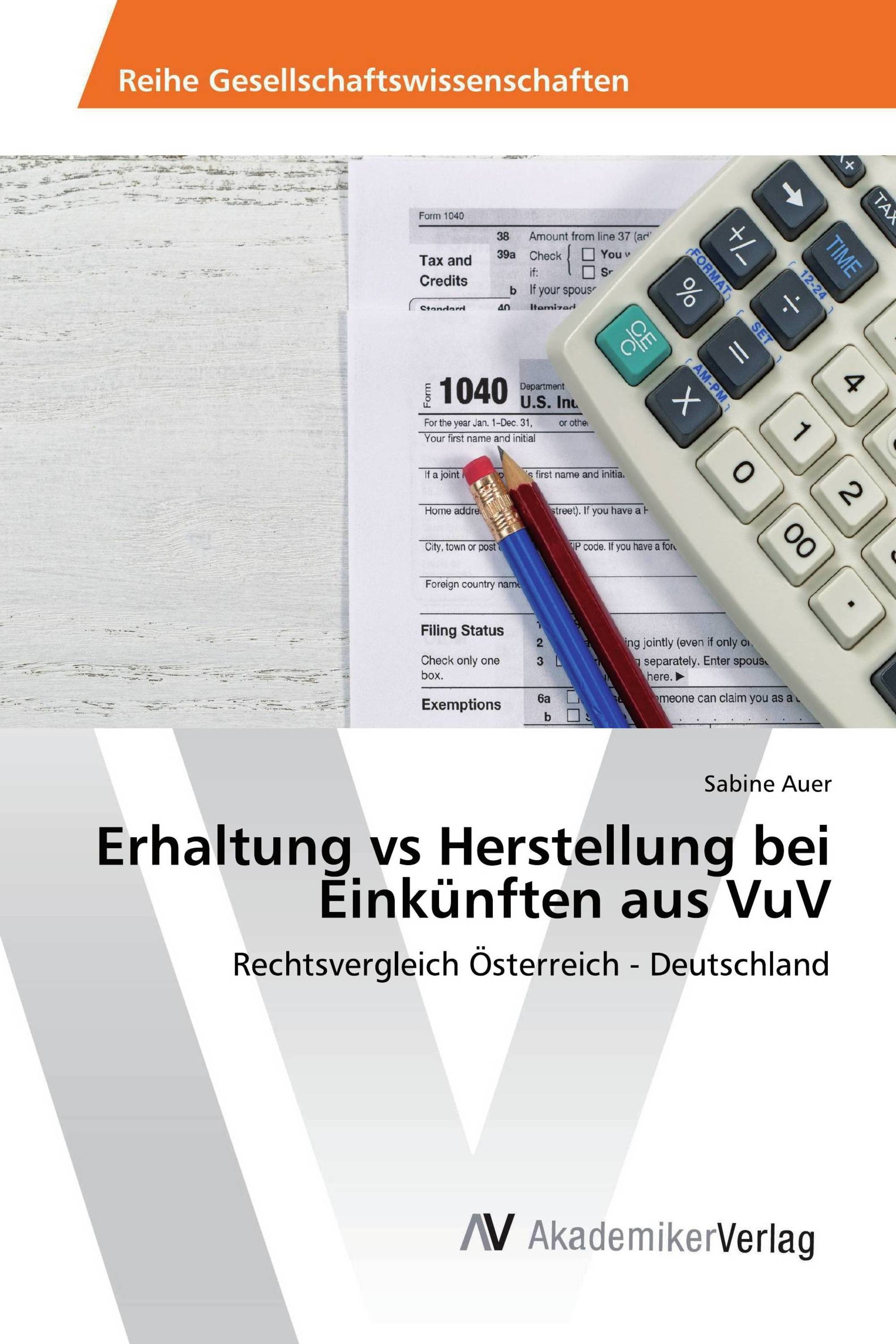 Erhaltung vs Herstellung bei Einkünften aus VuV