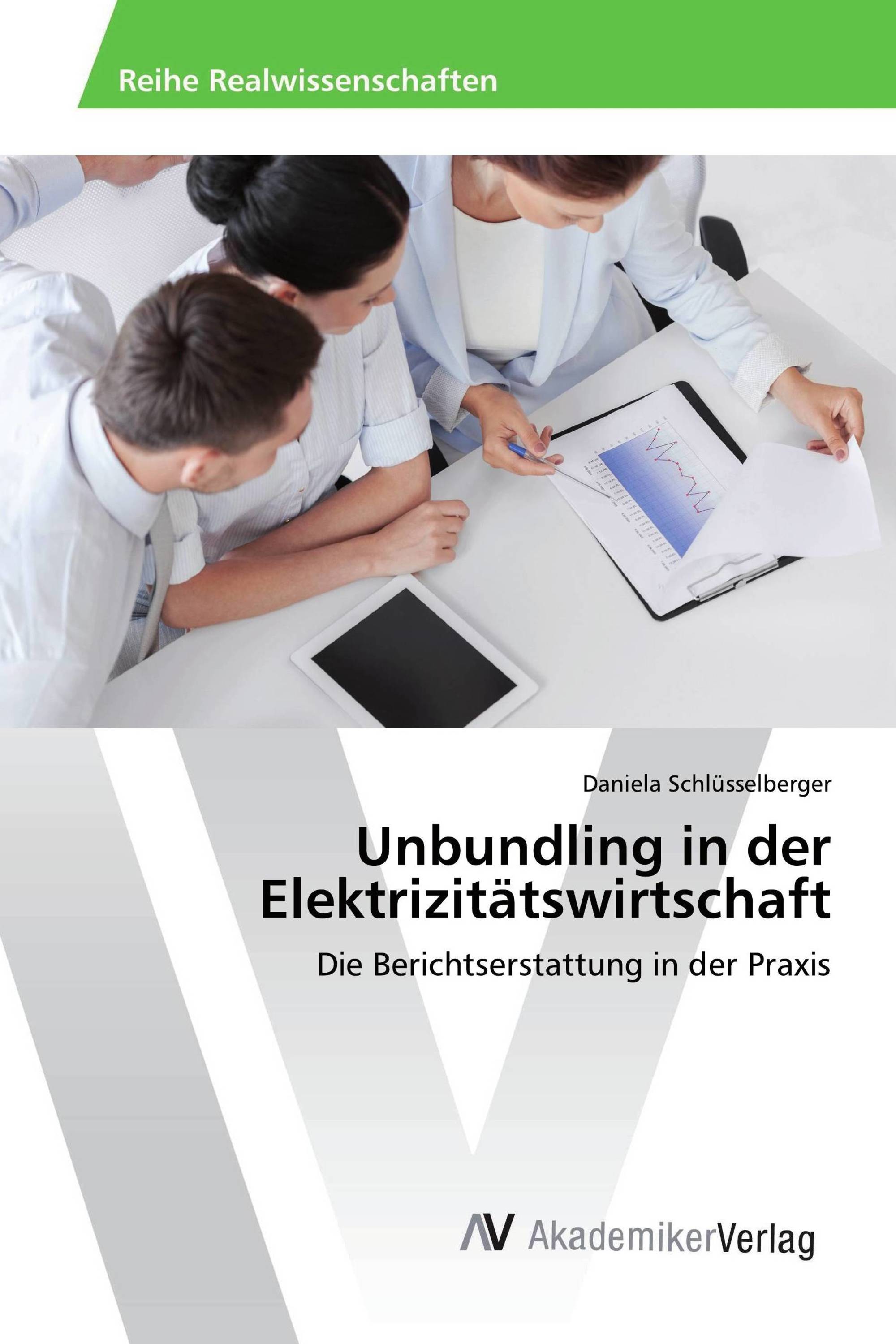 Unbundling in der Elektrizitätswirtschaft