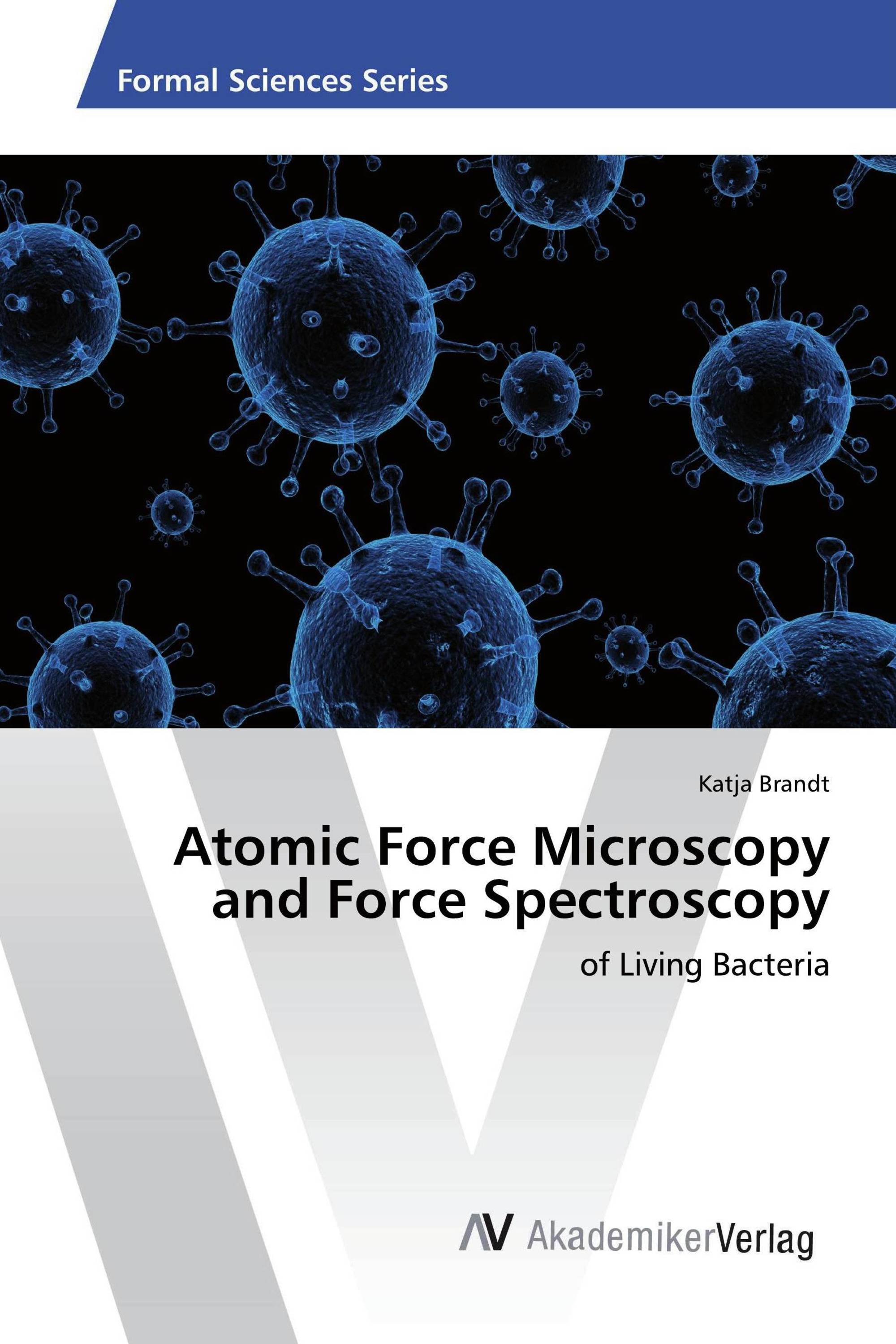 Atomic Force Microscopy and Force Spectroscopy