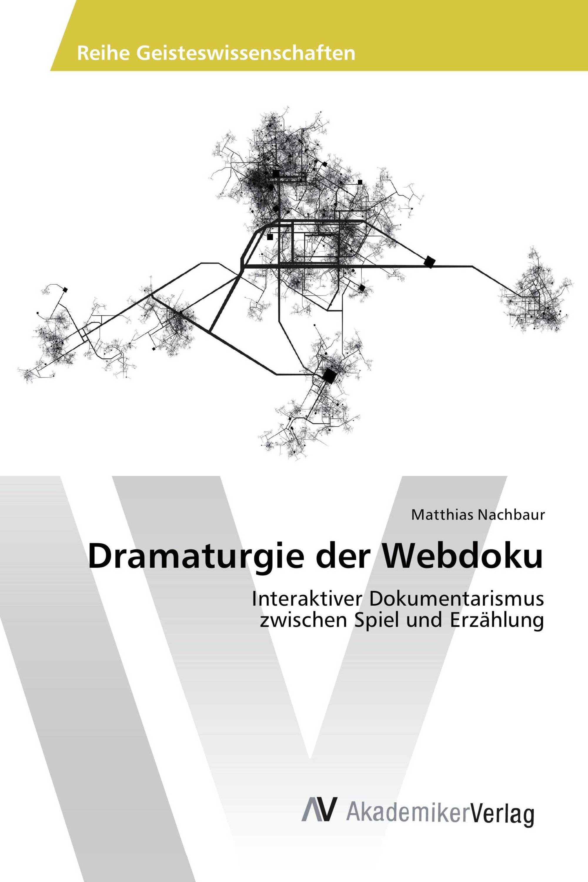 Dramaturgie der Webdoku