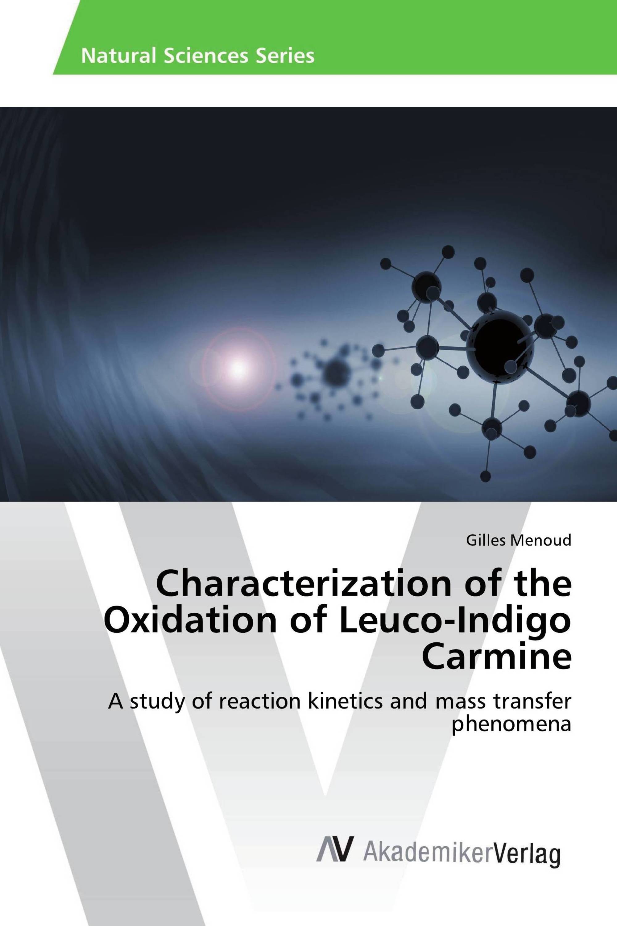 Characterization of the Oxidation of Leuco-Indigo Carmine