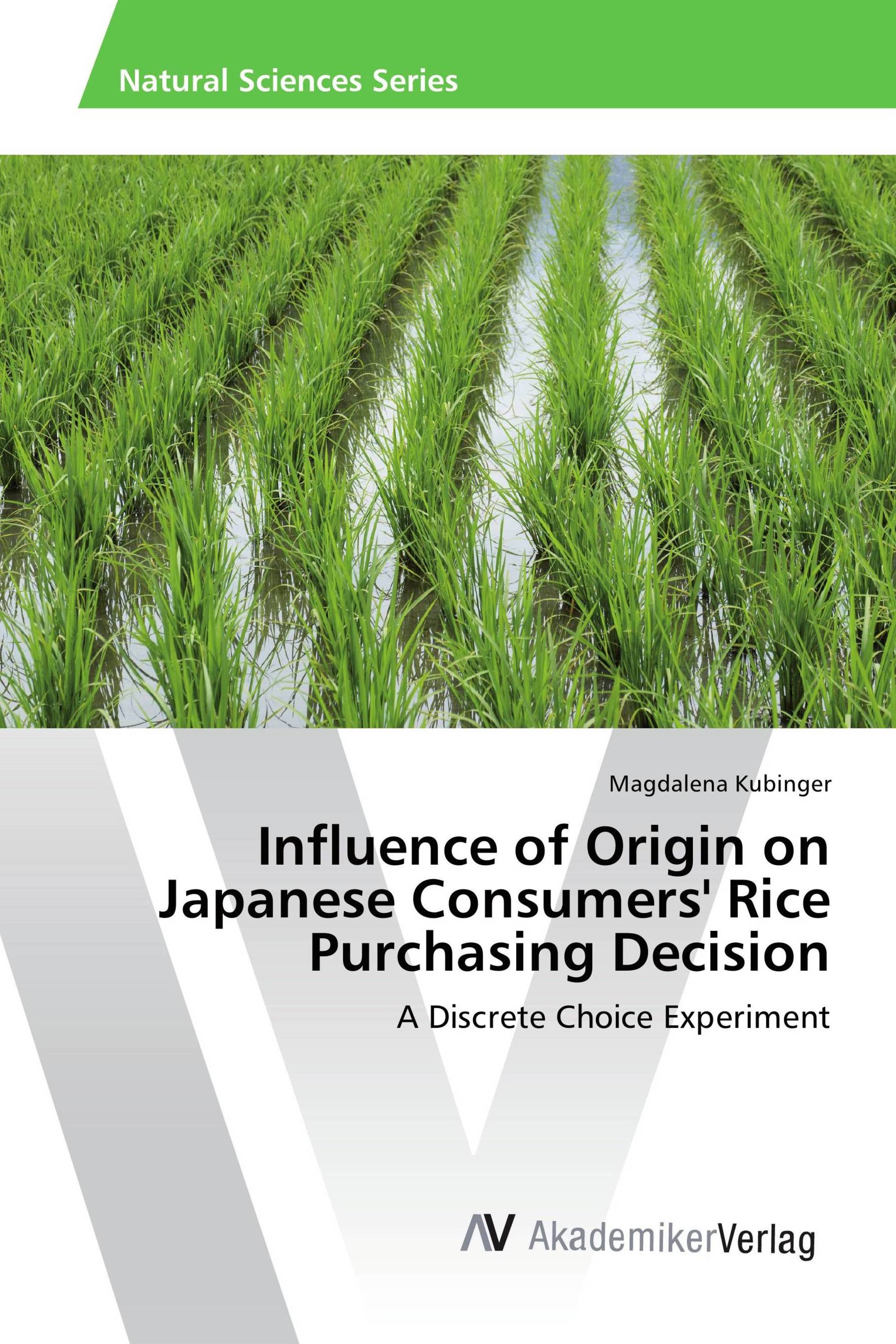 Influence of Origin on Japanese Consumers' Rice Purchasing Decision