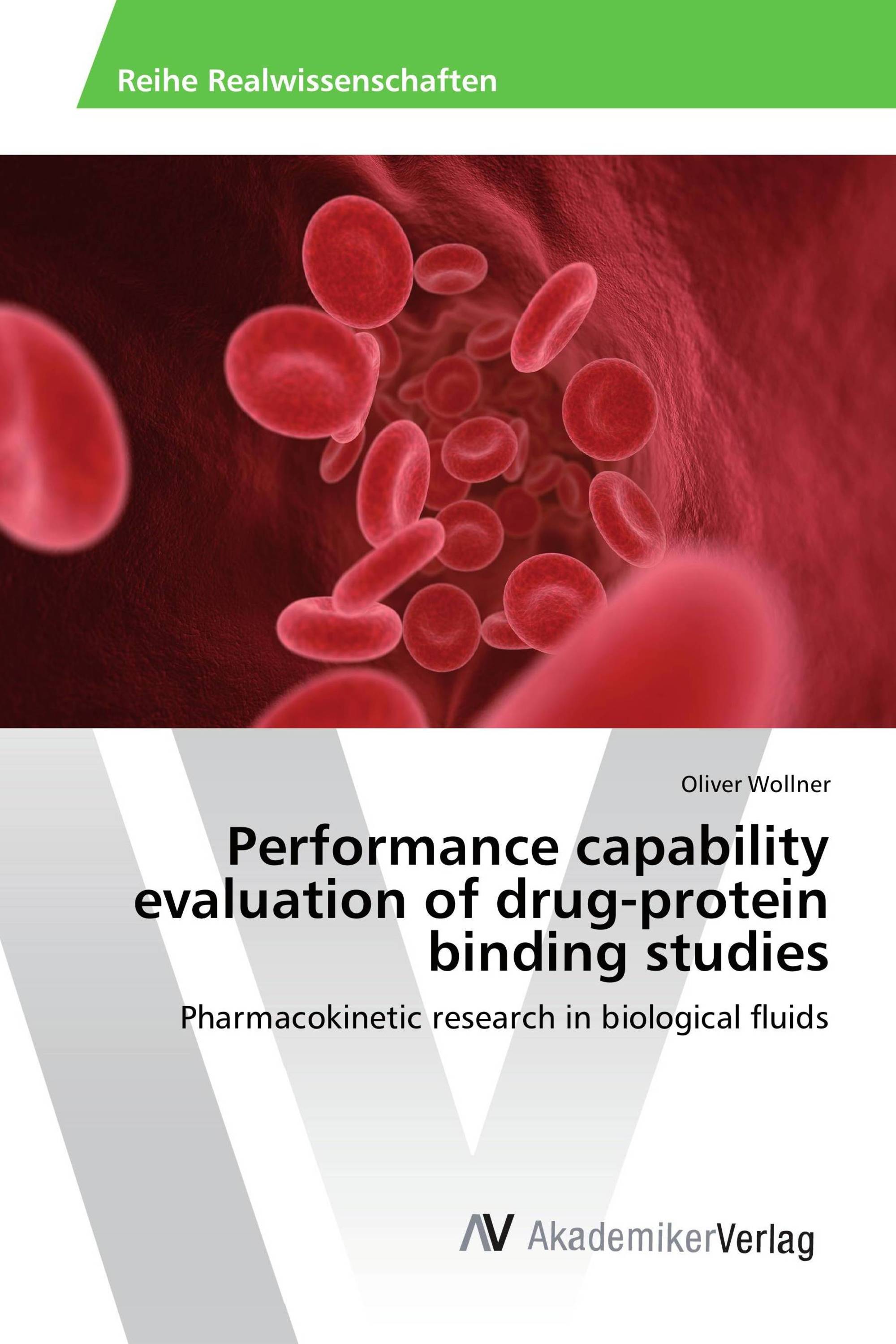 Performance capability evaluation of drug-protein binding studies