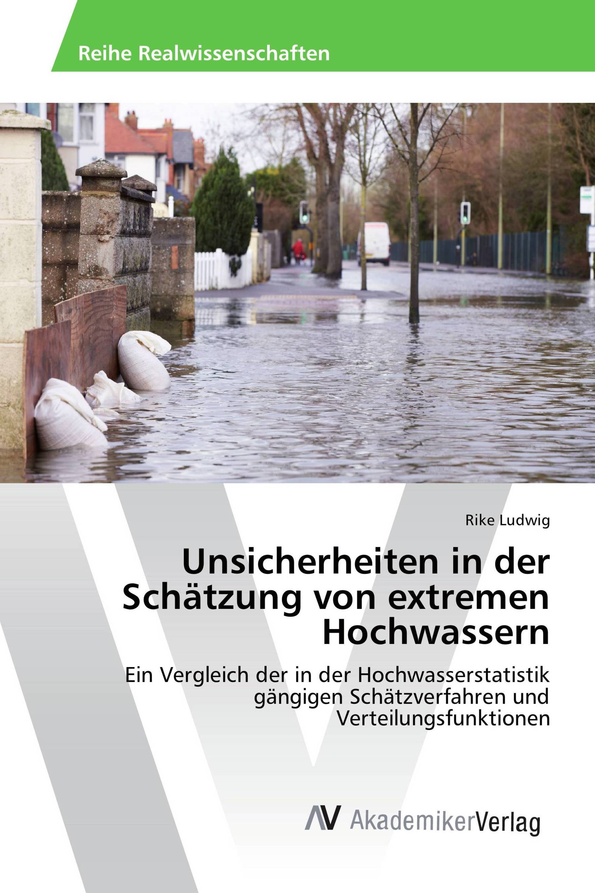 Unsicherheiten in der Schätzung von extremen Hochwassern