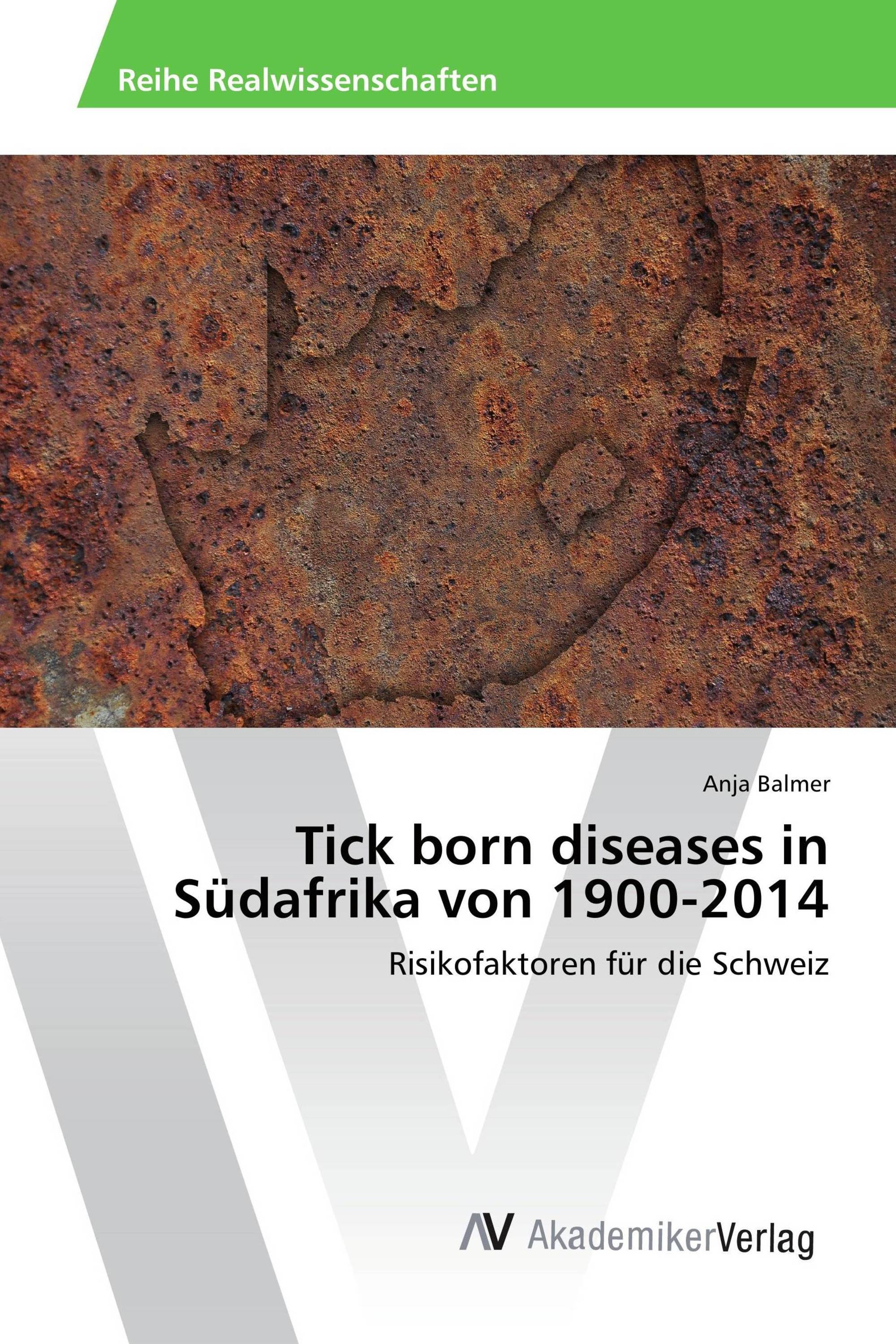 Tick born diseases in Südafrika von 1900-2014