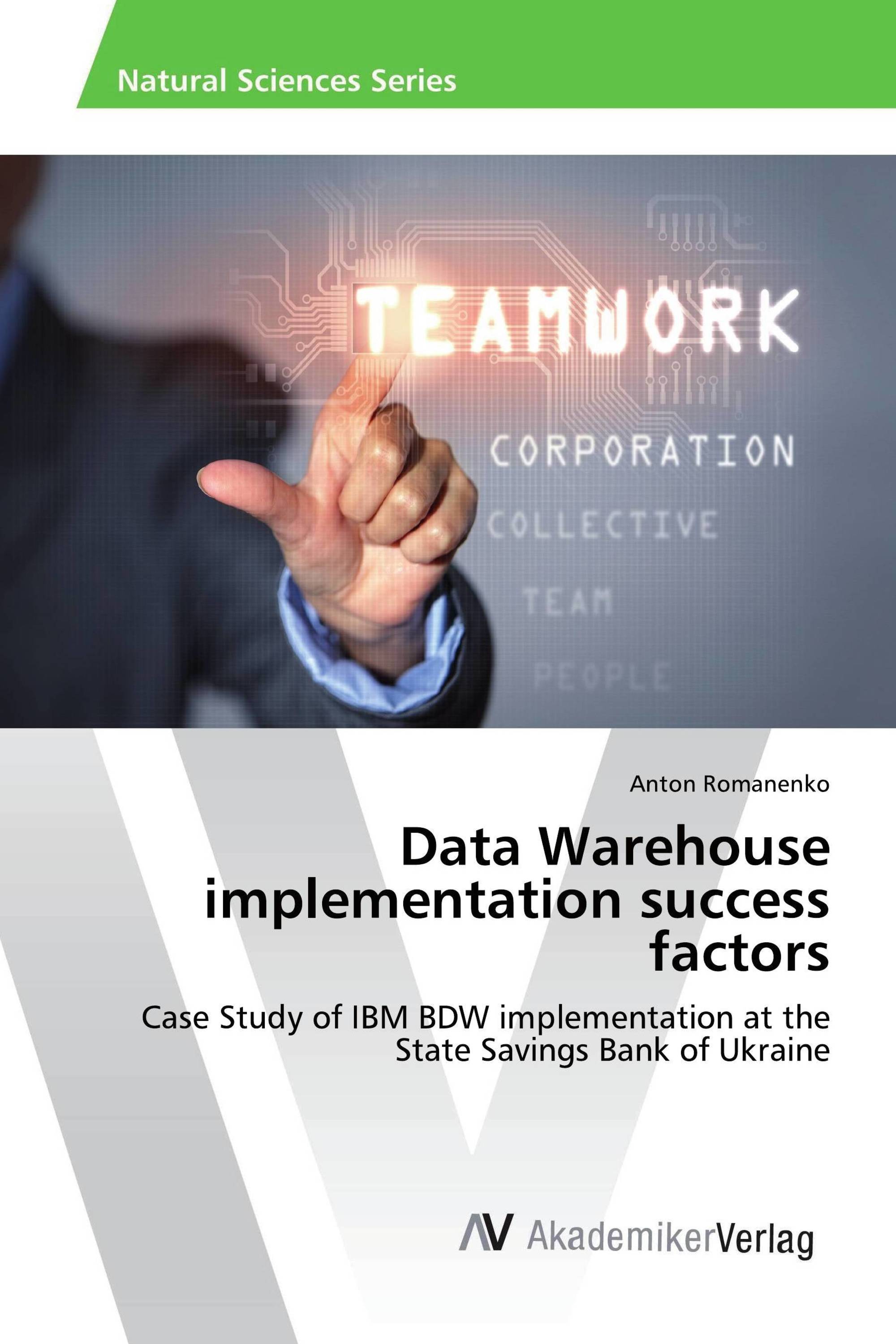 Data Warehouse implementation success factors