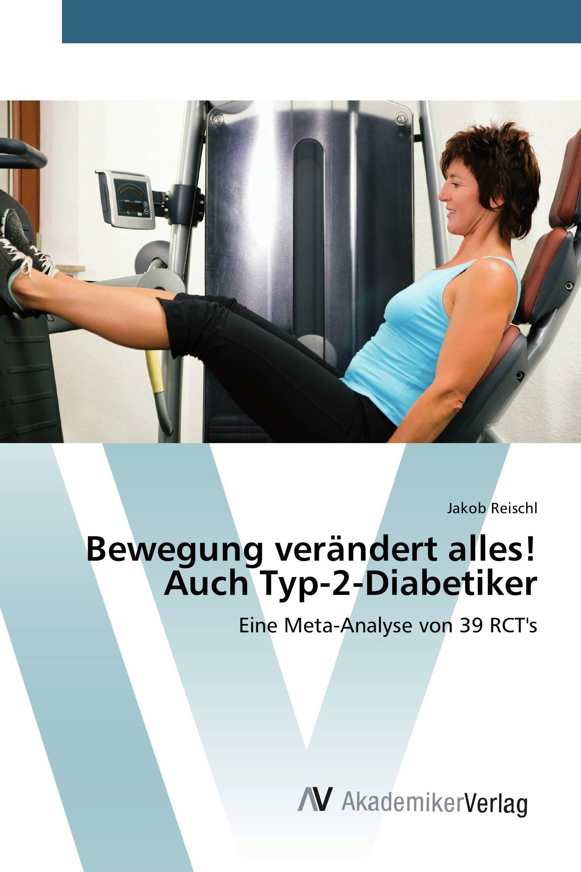 Bewegung verändert alles! Auch Typ-2-Diabetiker