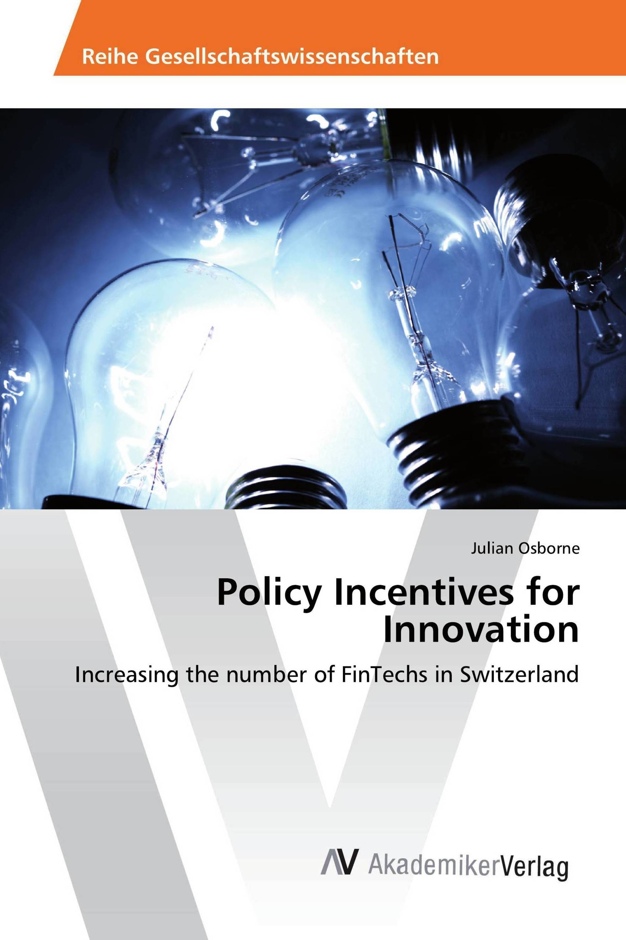 Policy Incentives for Innovation