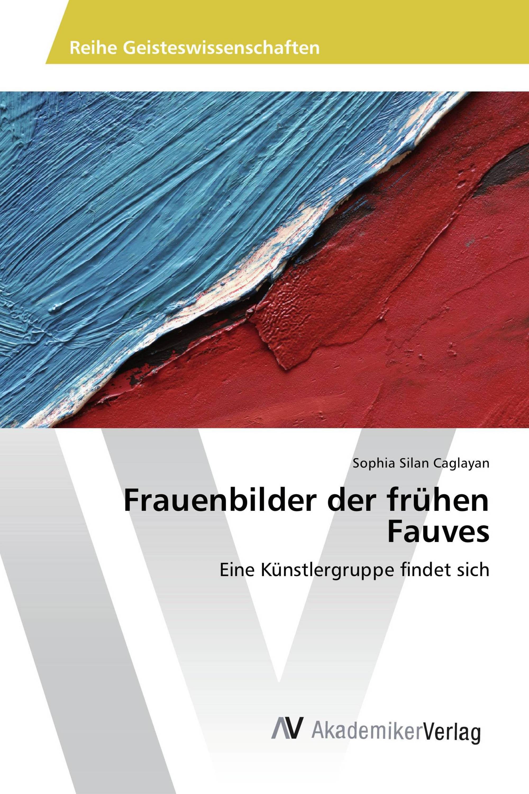 Frauenbilder der frühen Fauves