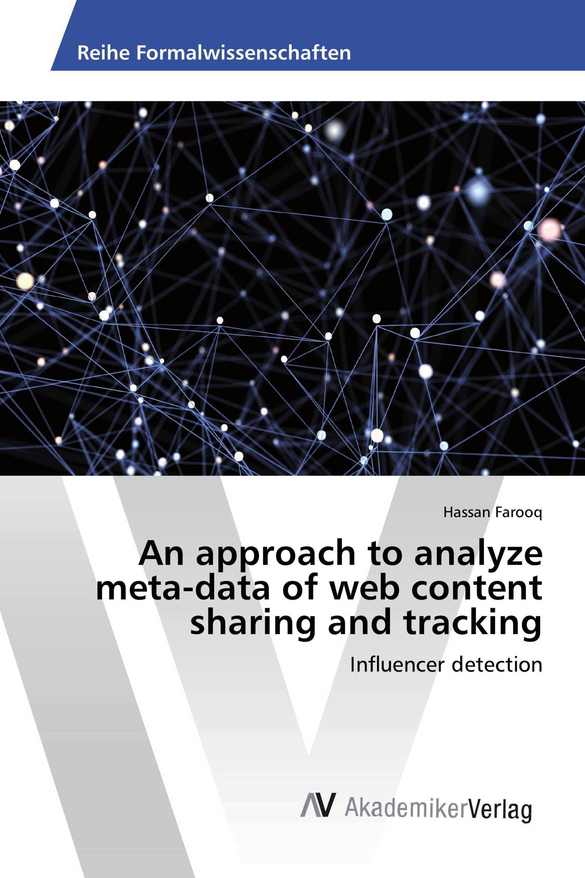 An approach to analyze meta-data of web content sharing and tracking