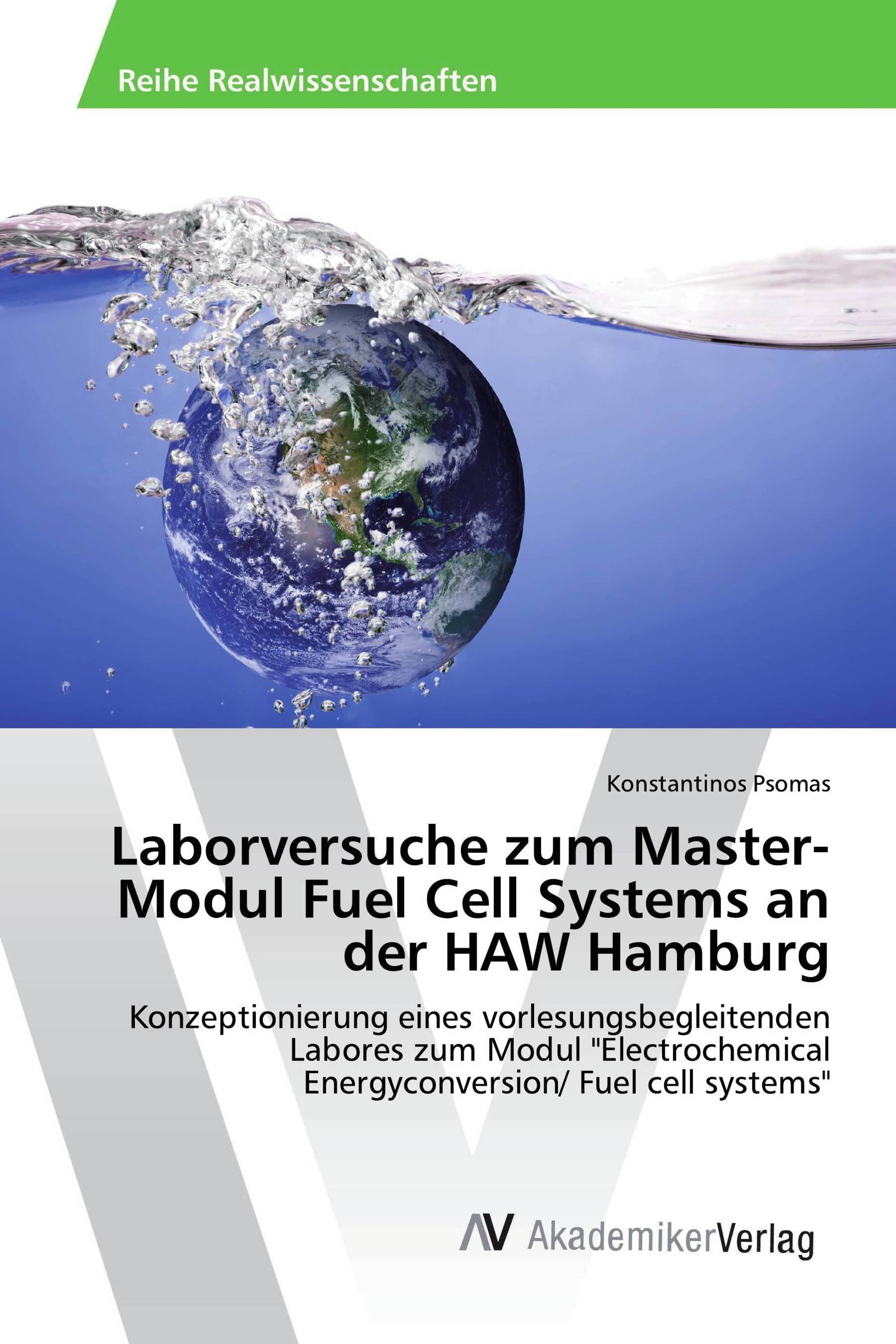 Laborversuche zum Master-Modul Fuel Cell Systems an der HAW Hamburg