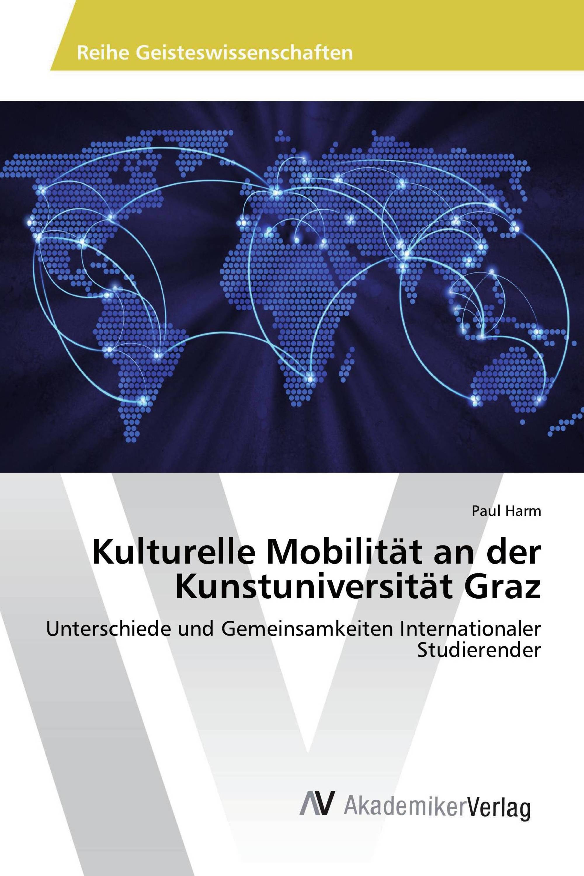 Kulturelle Mobilität an der Kunstuniversität Graz