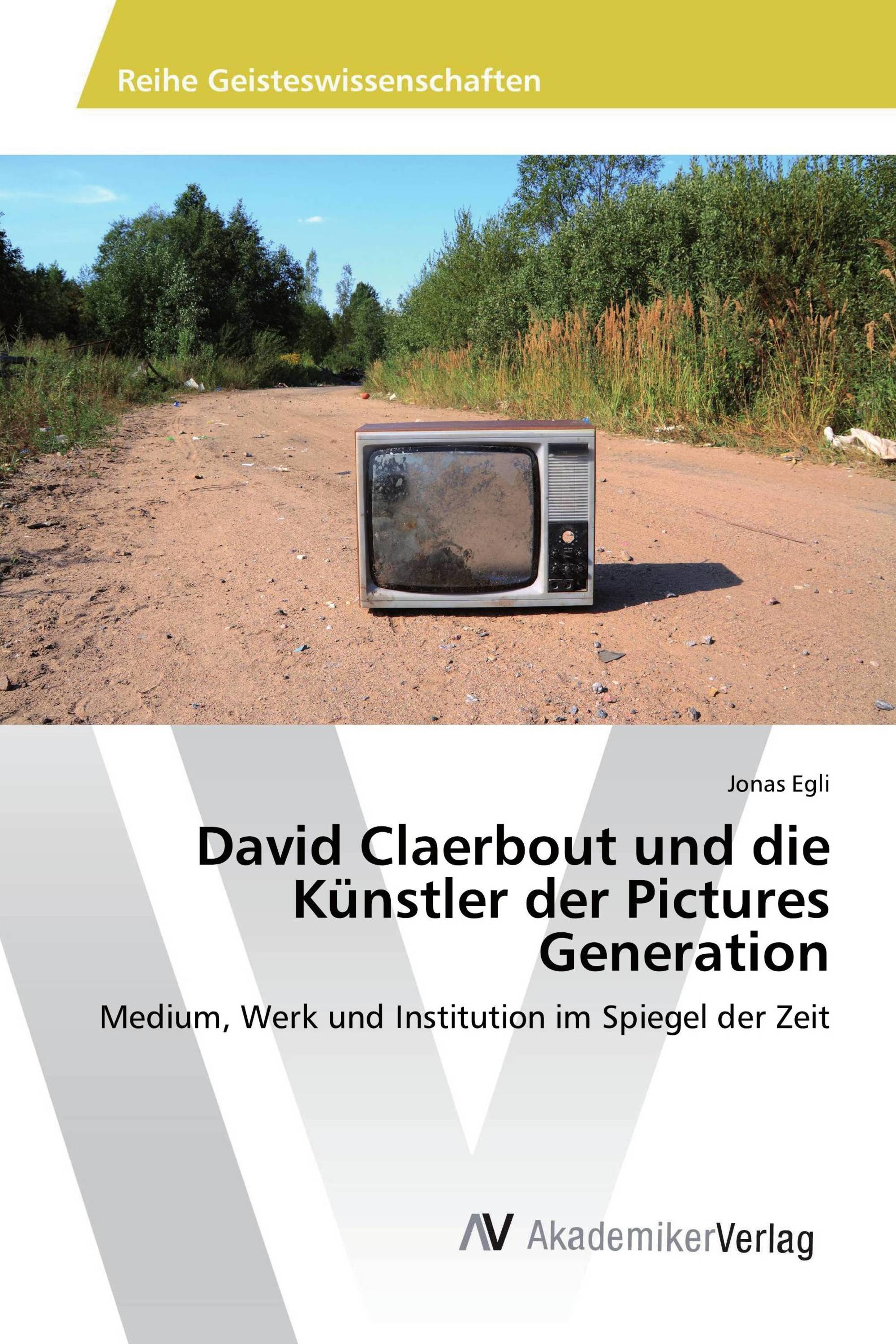 David Claerbout und die Künstler der Pictures Generation