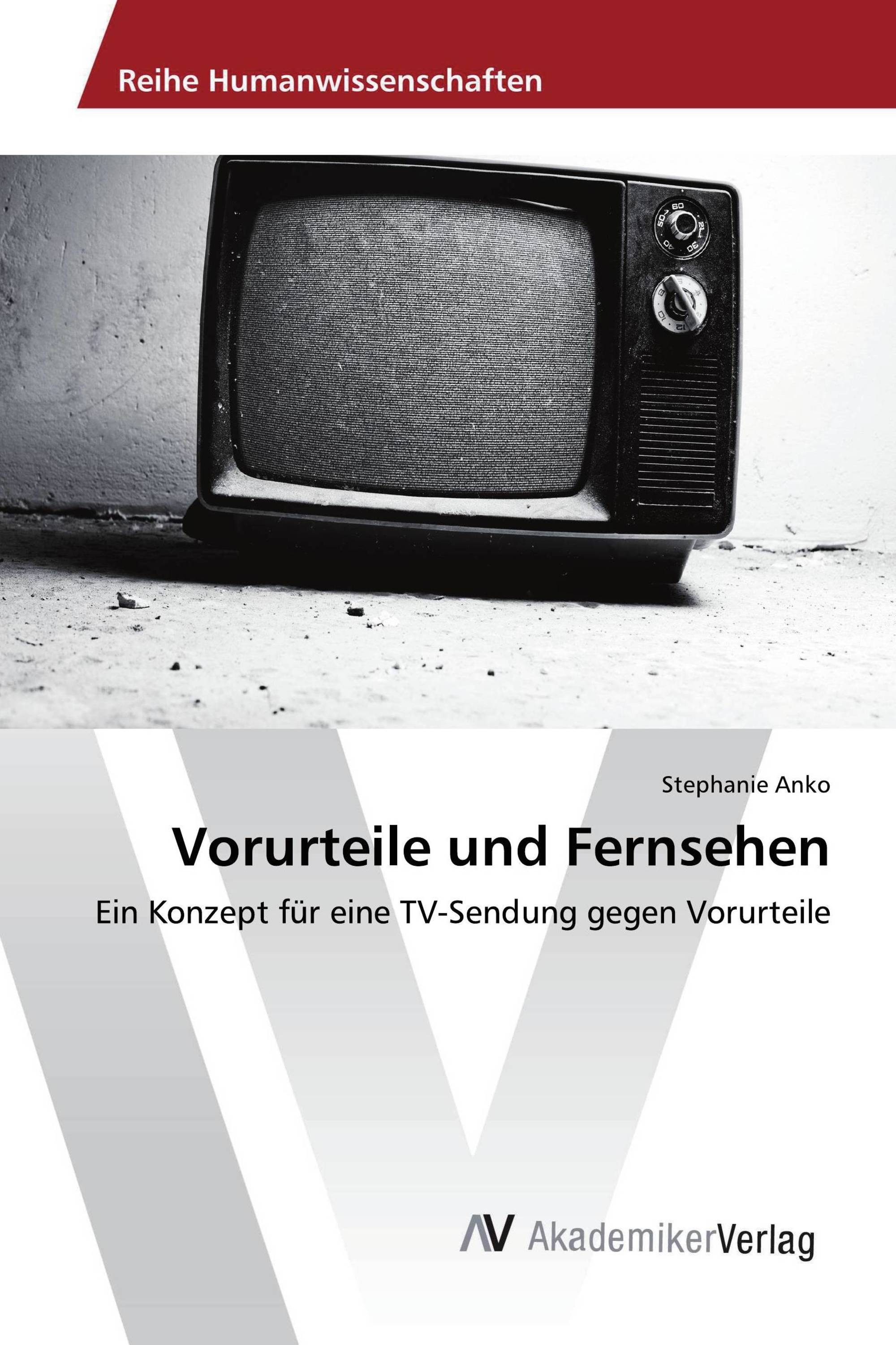 Vorurteile und Fernsehen