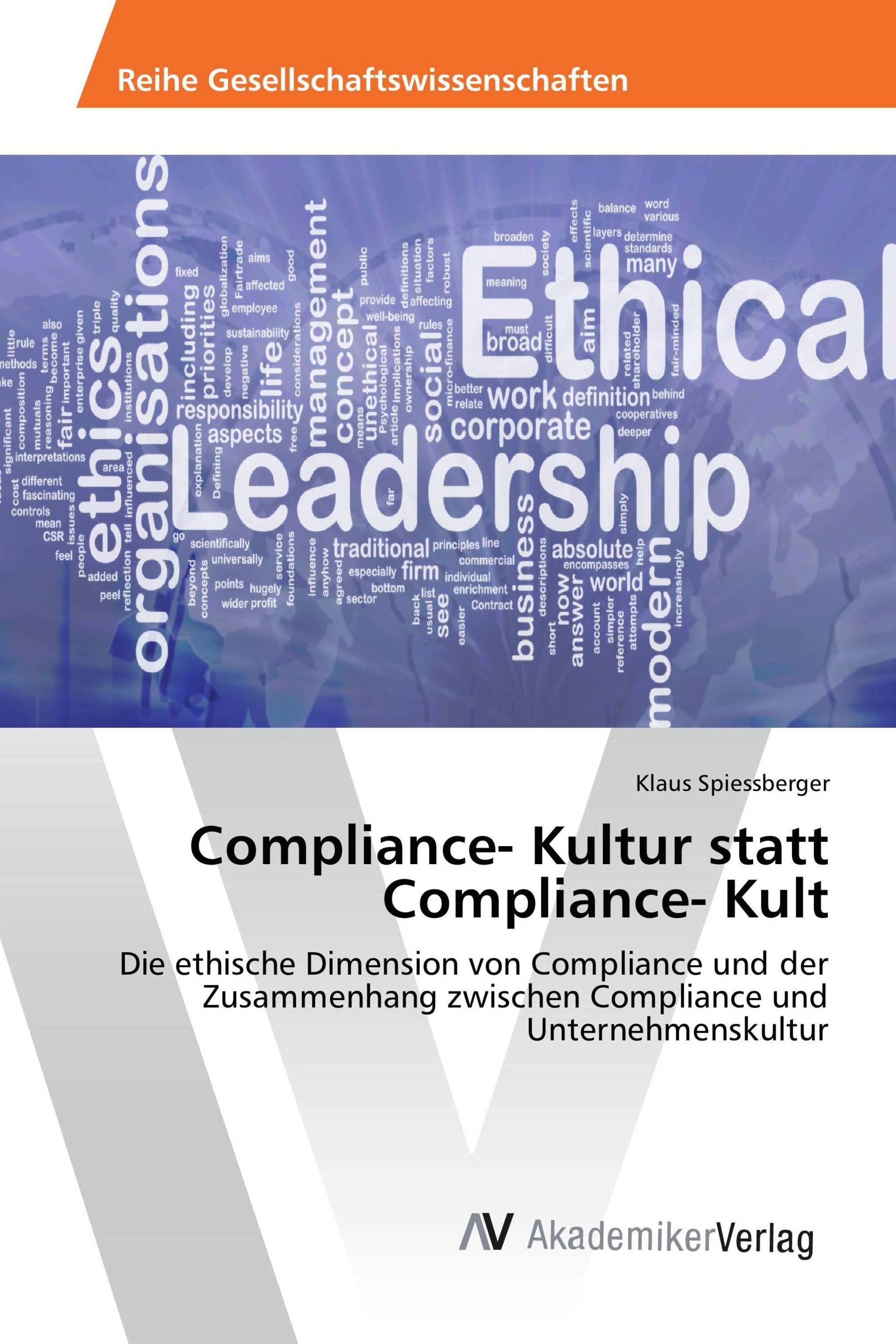 Compliance- Kultur statt Compliance- Kult