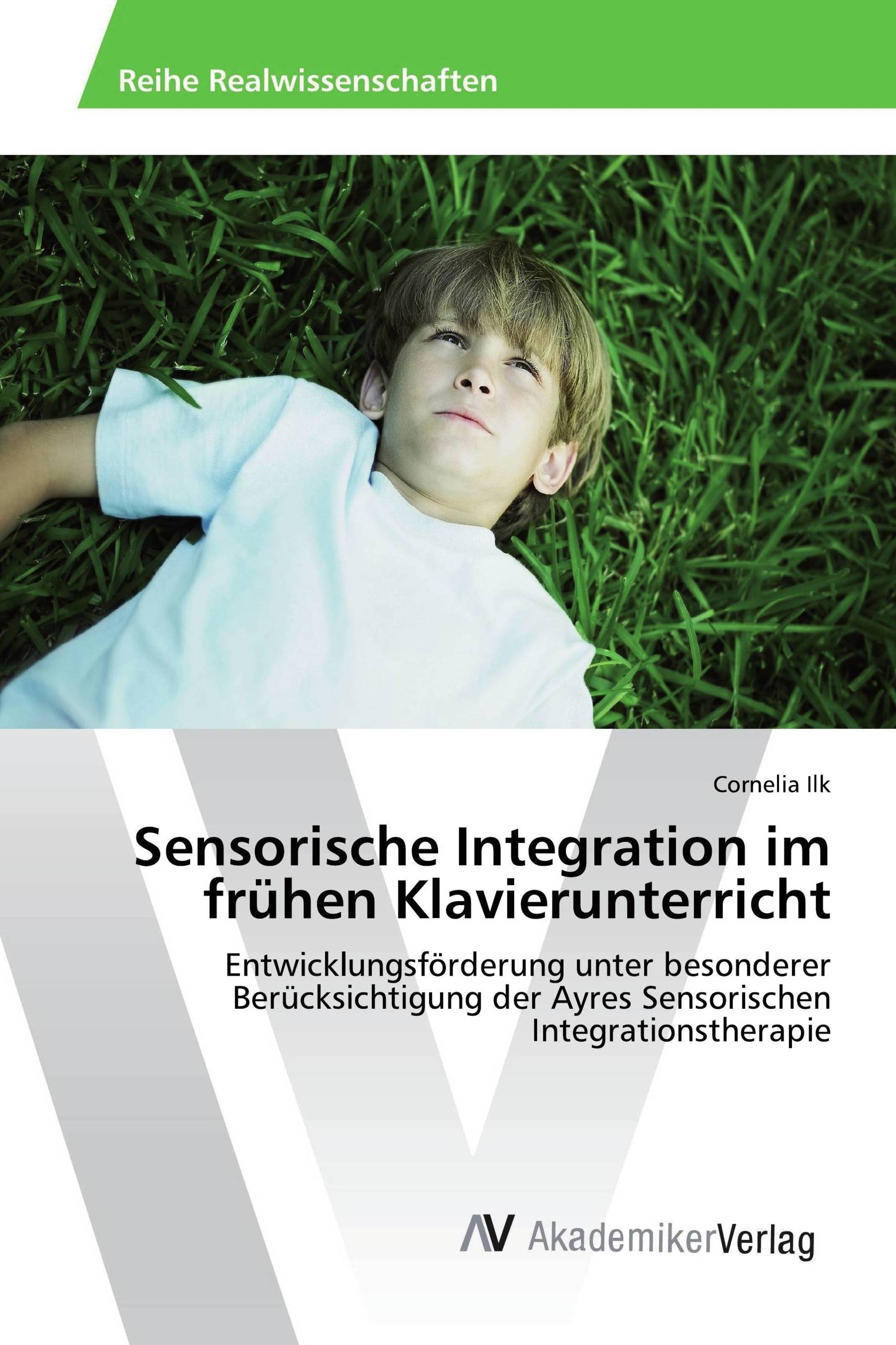 Sensorische Integration im frühen Klavierunterricht