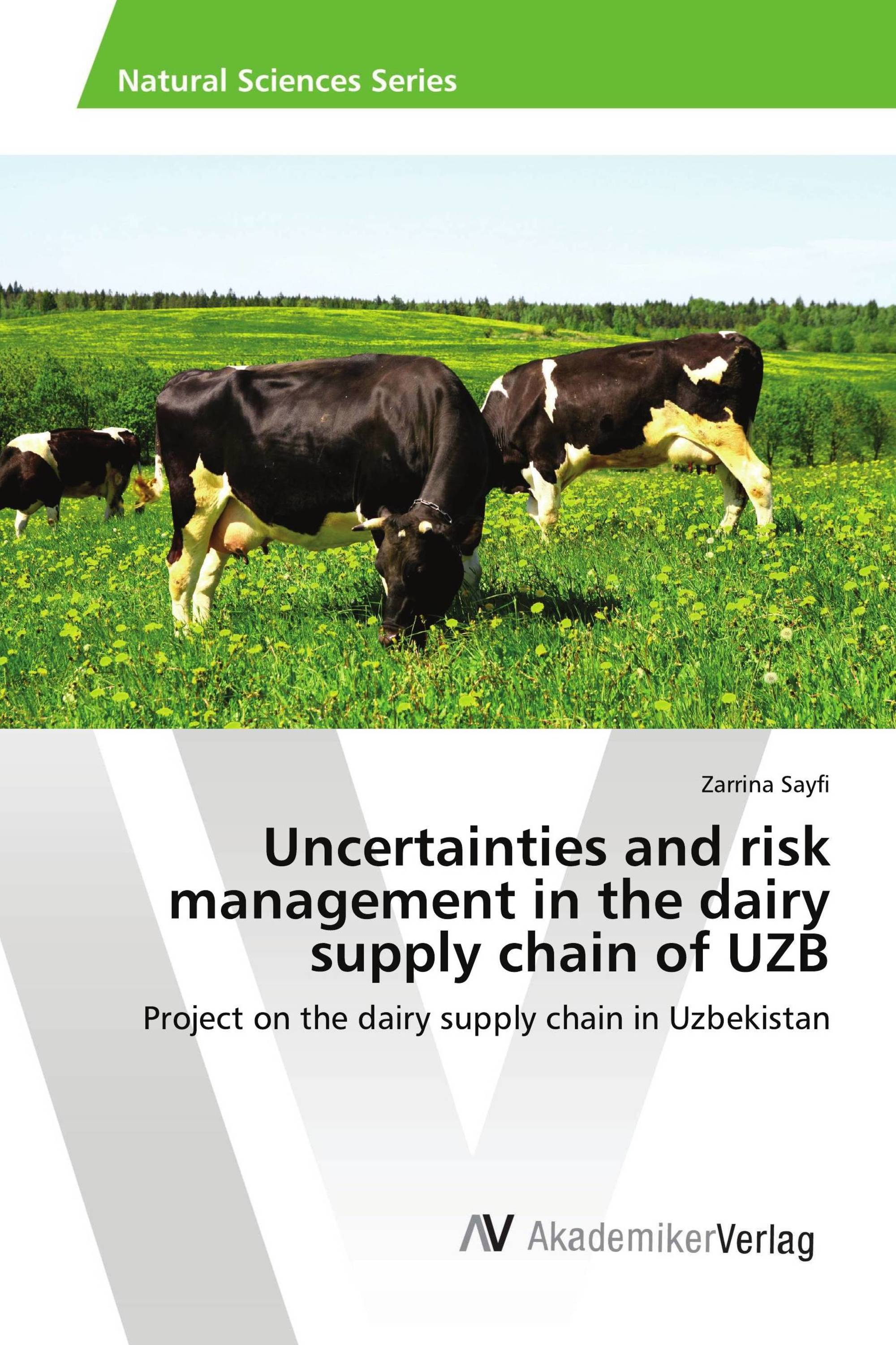 Uncertainties and risk management in the dairy supply chain of UZB