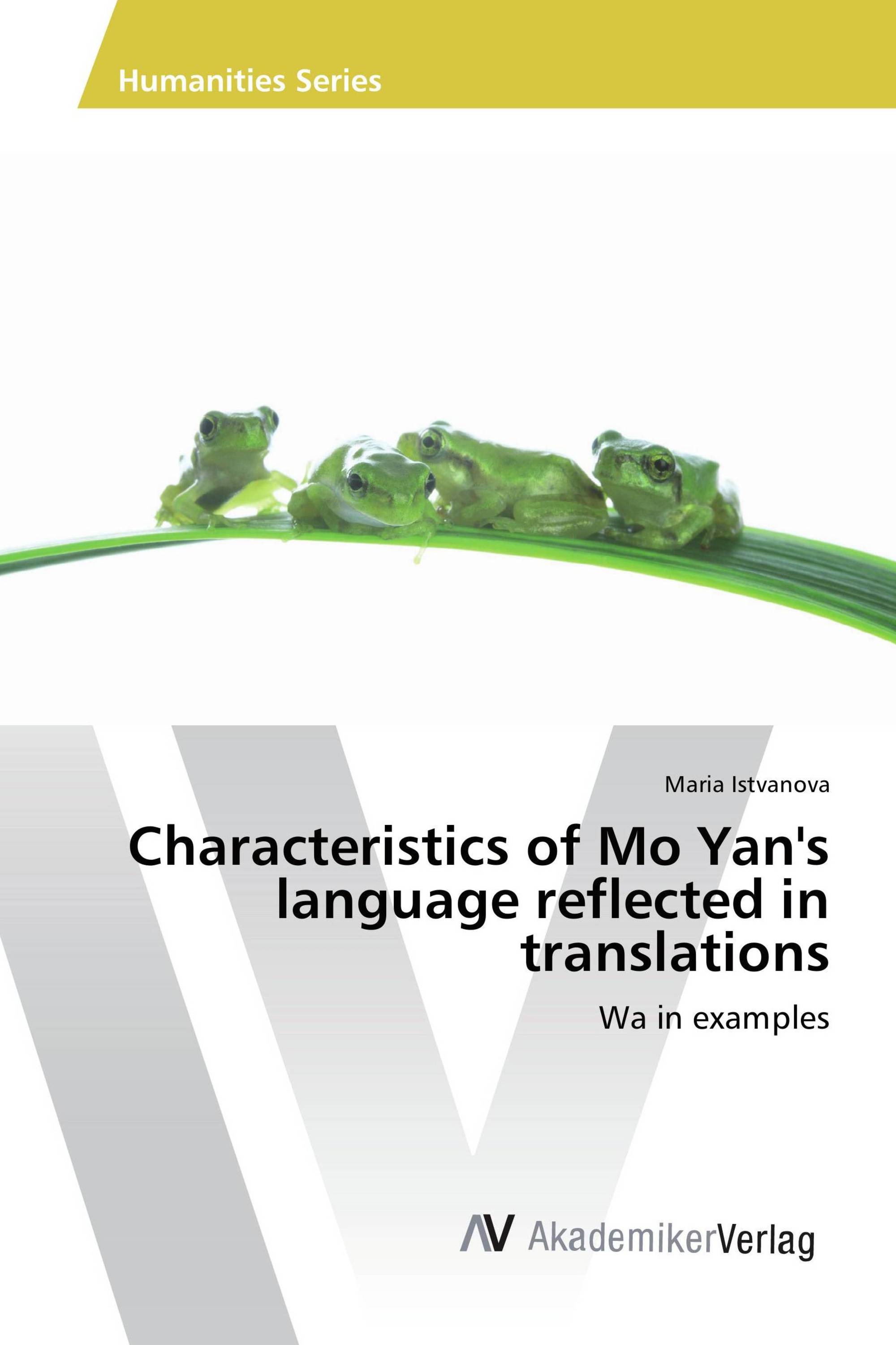 Characteristics of Mo Yan's language reflected in translations