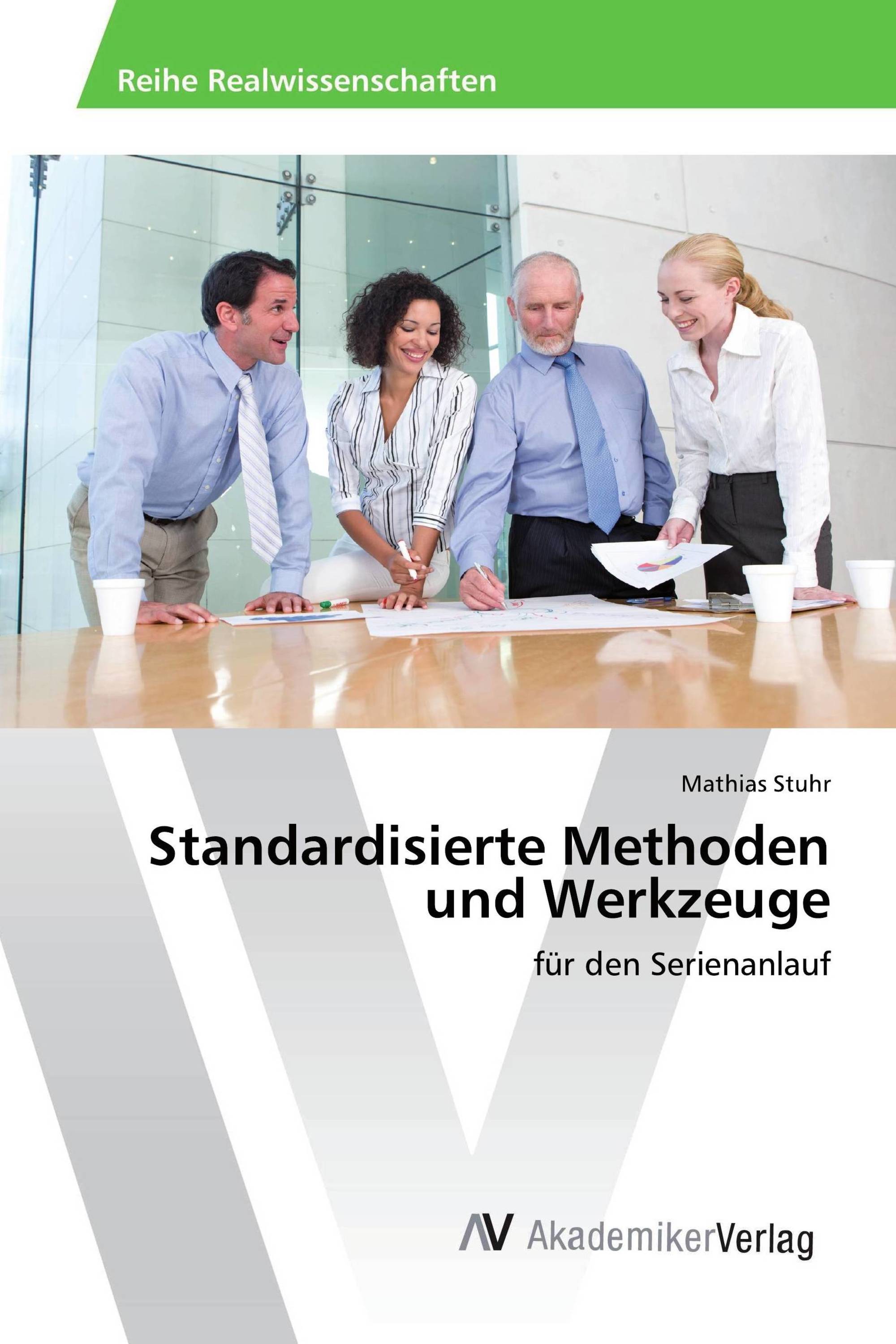 Standardisierte Methoden und Werkzeuge