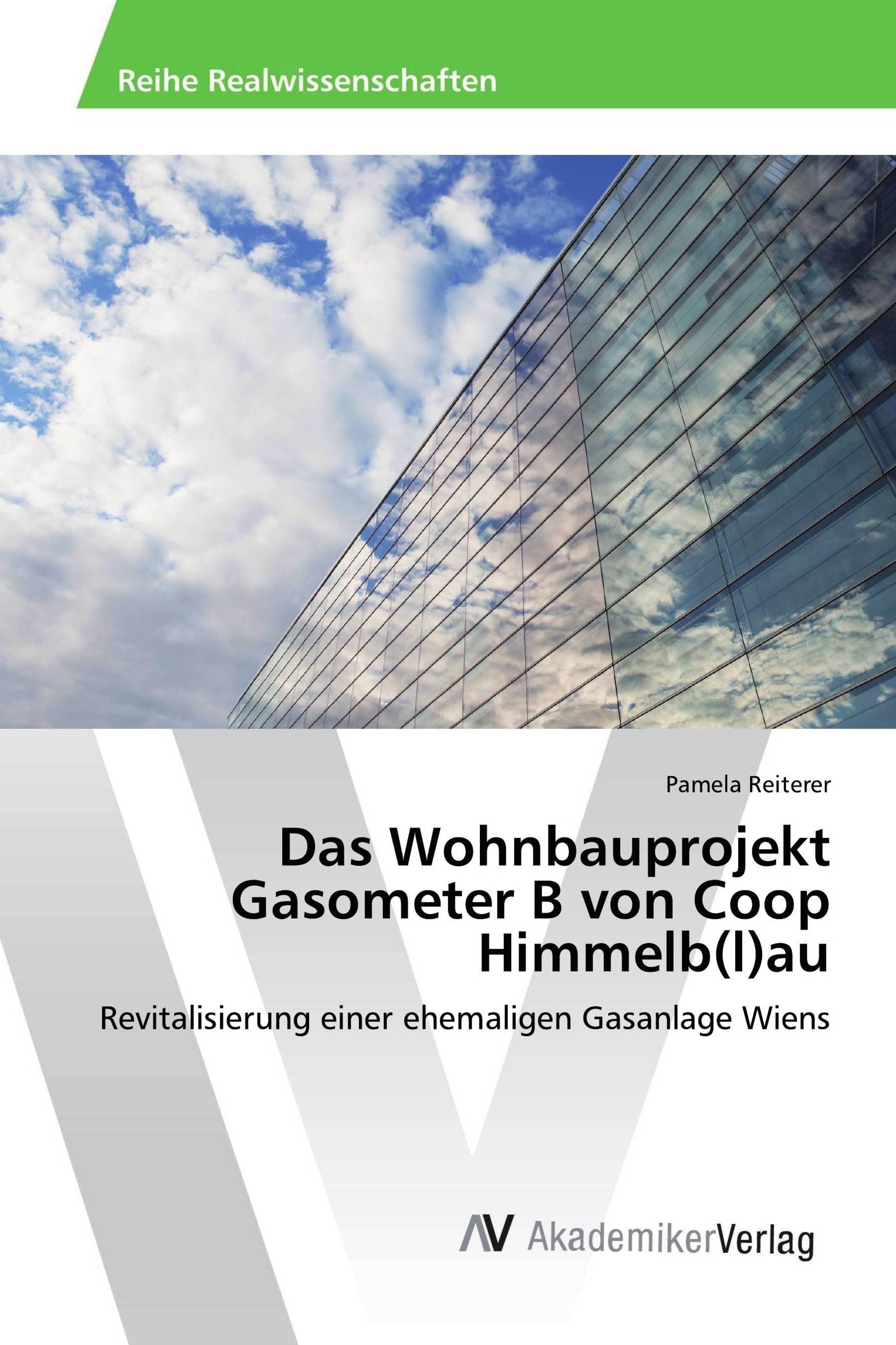 Das Wohnbauprojekt Gasometer B von Coop Himmelb(l)au