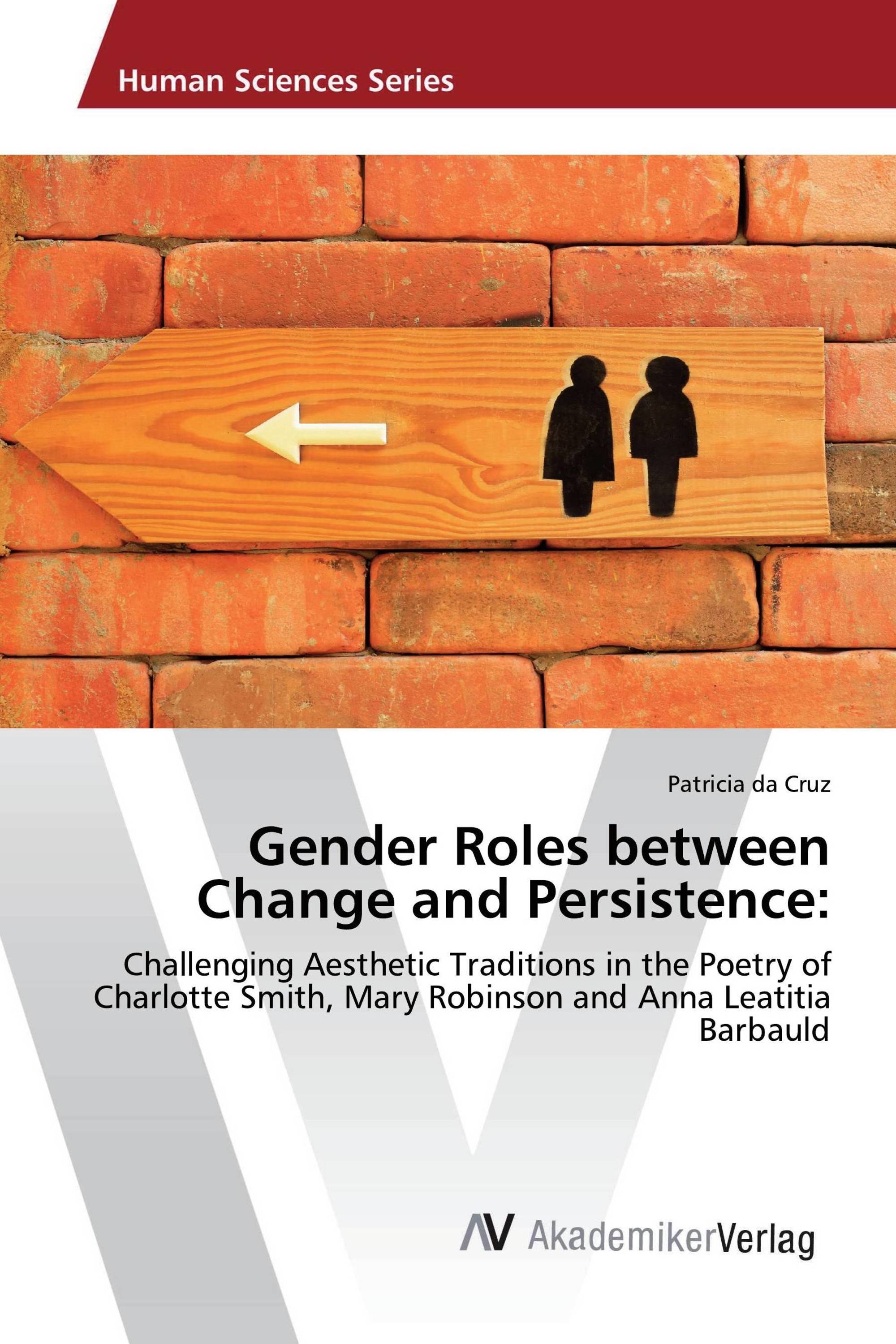 Gender Roles between Change and Persistence: