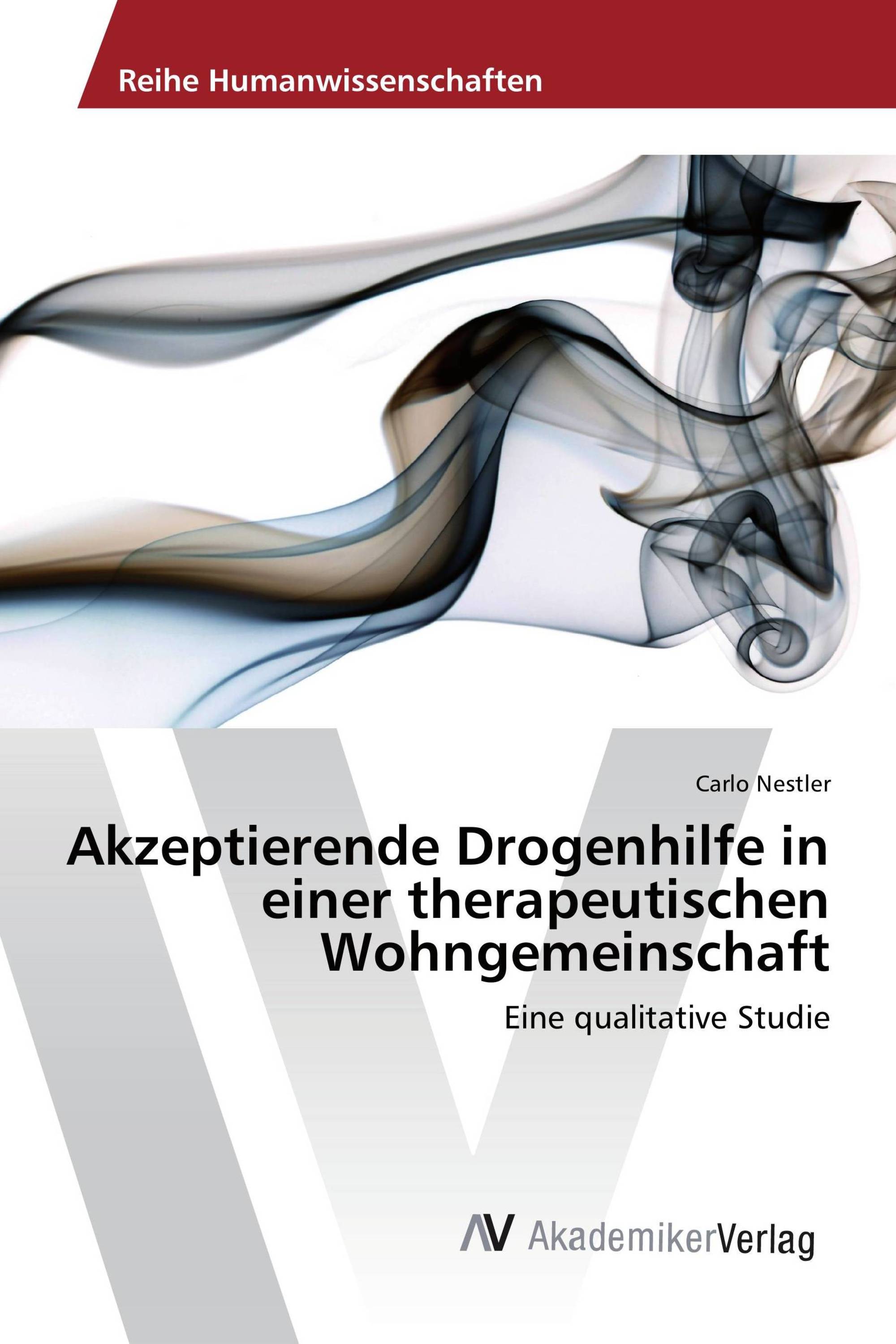 Akzeptierende Drogenhilfe in einer therapeutischen Wohngemeinschaft