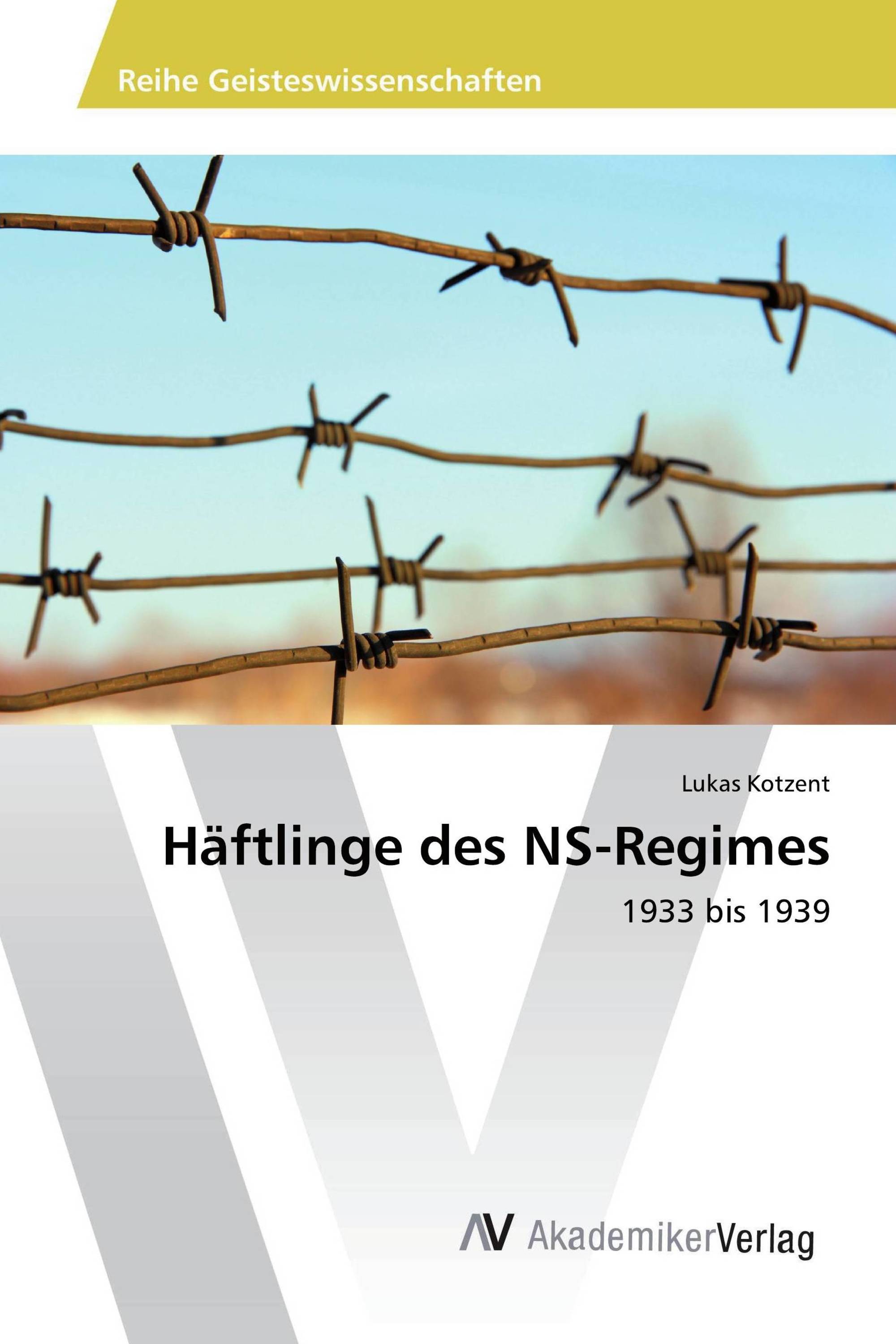 Häftlinge des NS-Regimes