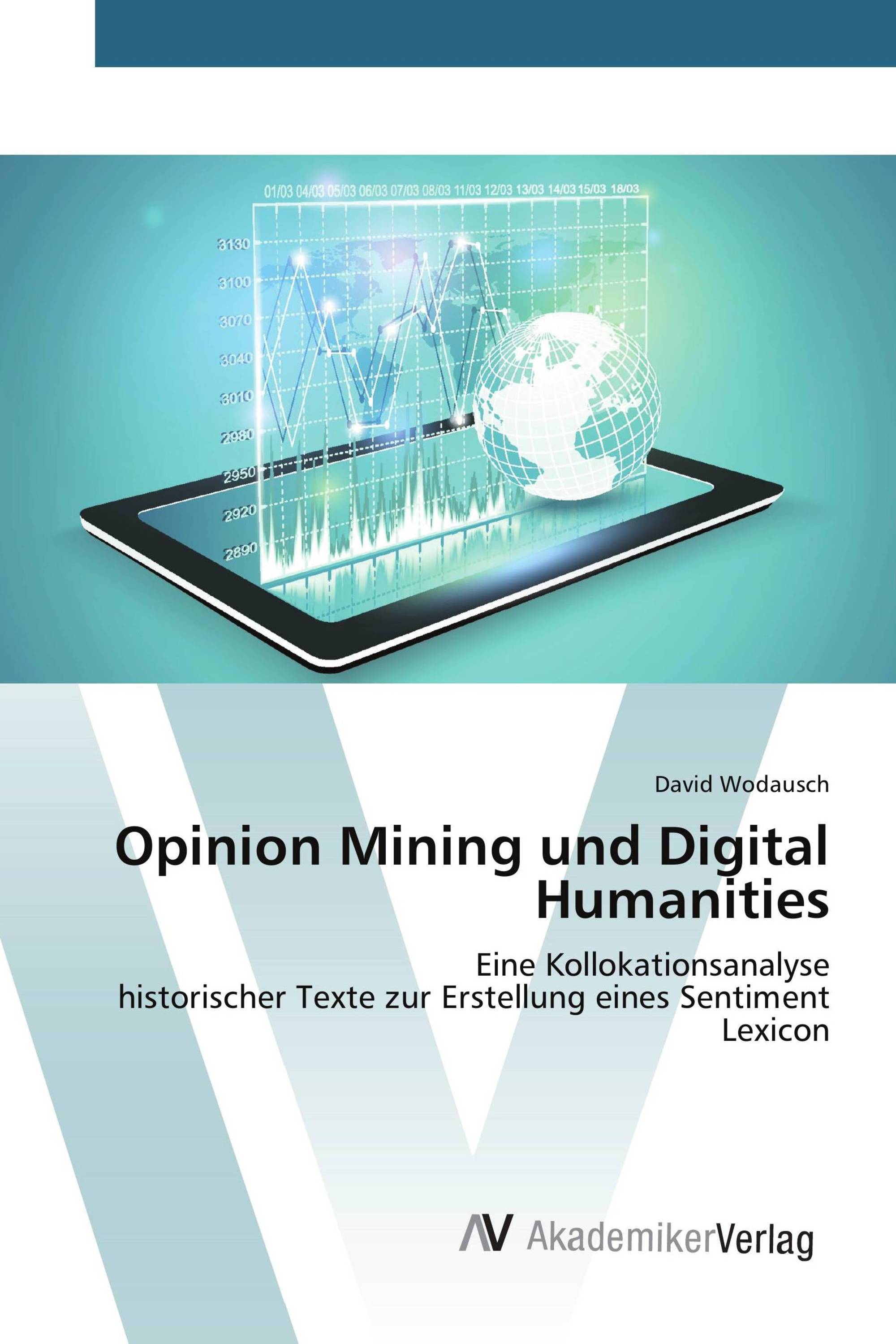 Opinion Mining und Digital Humanities