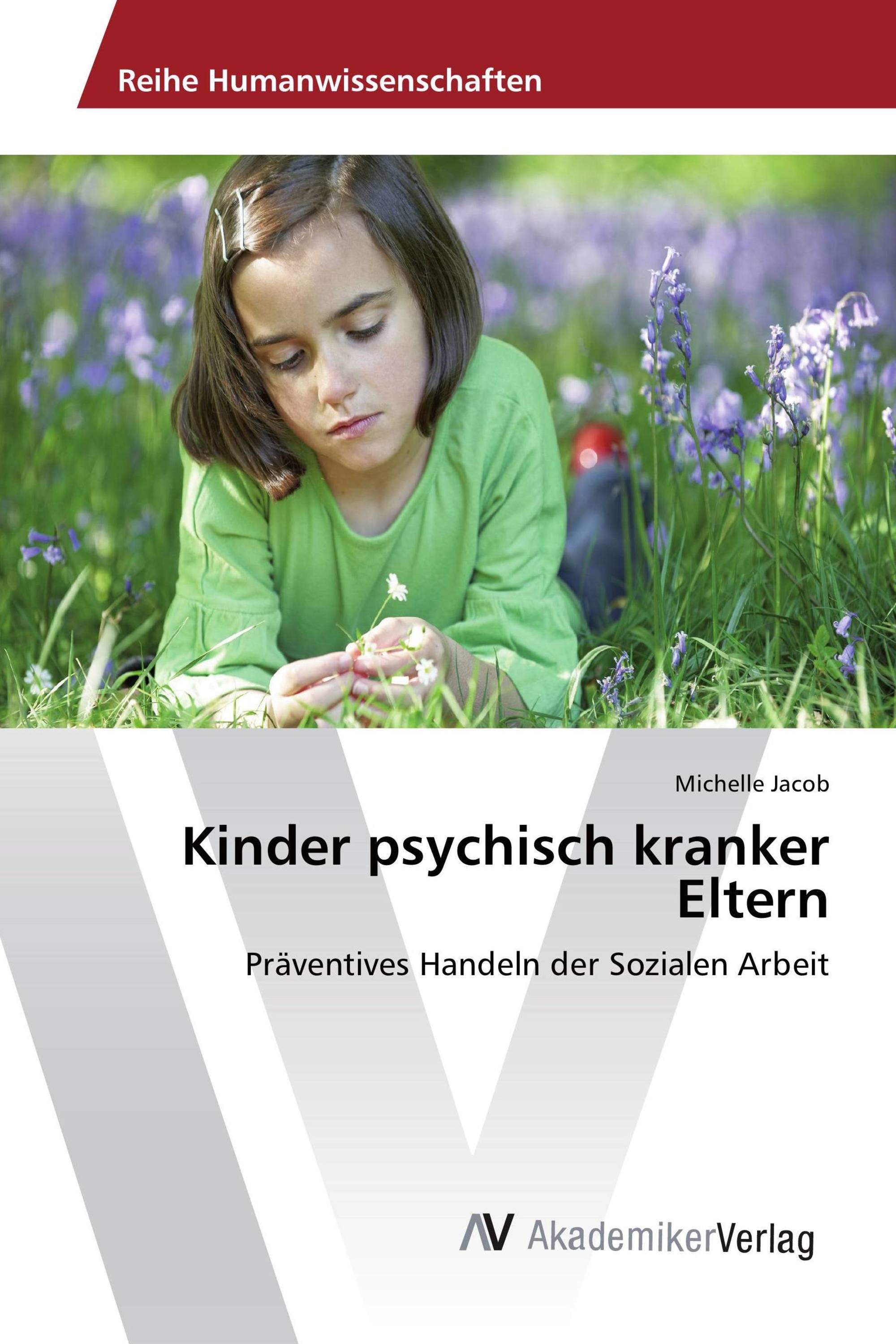 Kinder psychisch kranker Eltern