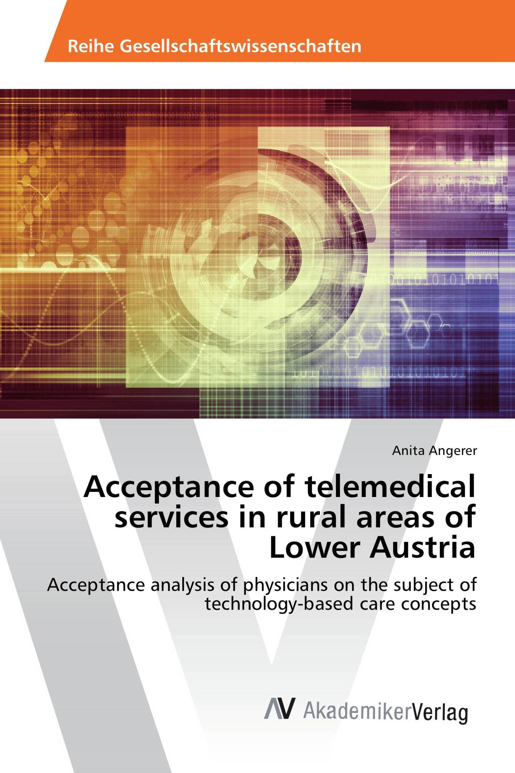 Acceptance of telemedical services in rural areas of Lower Austria