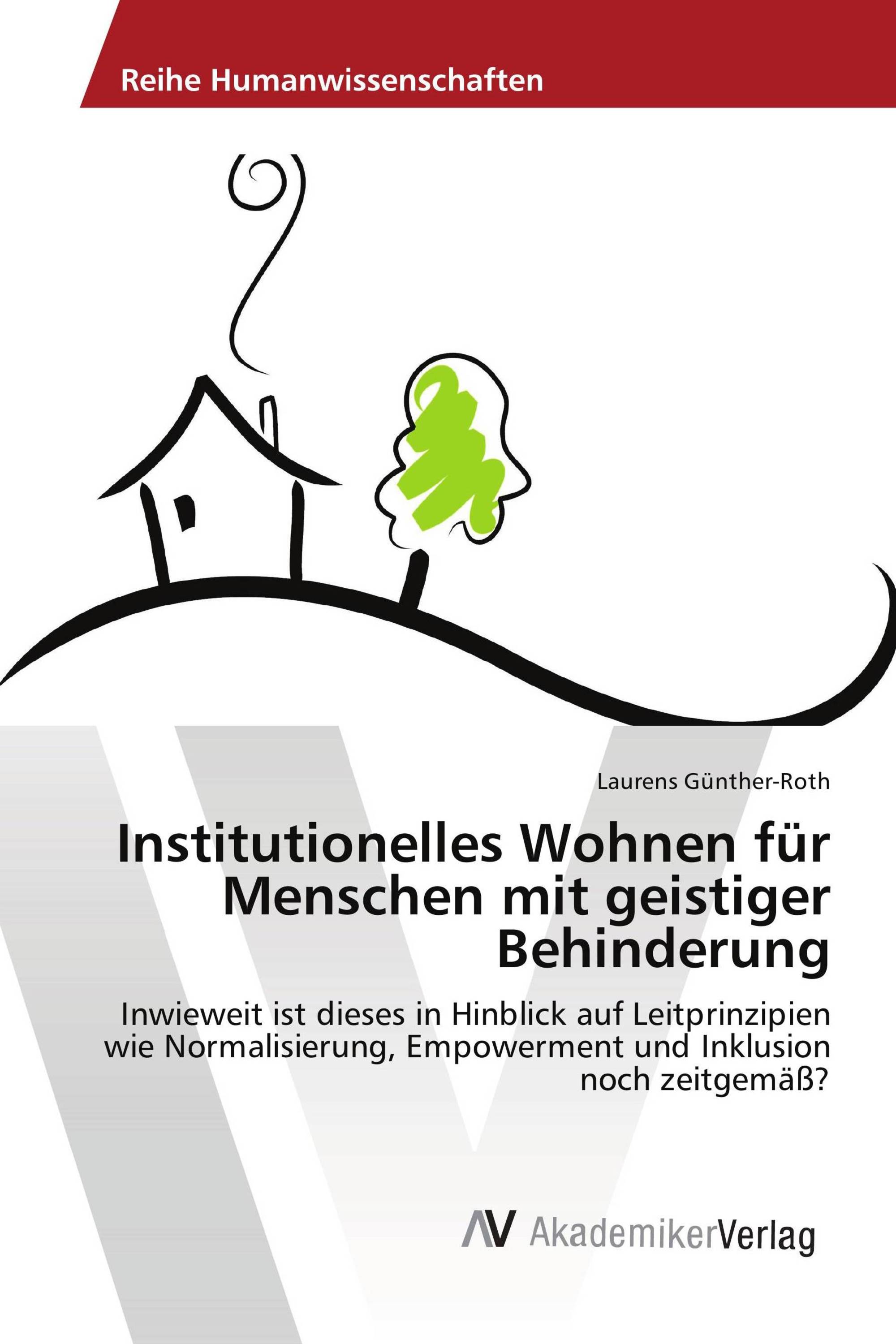 Institutionelles Wohnen für Menschen mit geistiger Behinderung