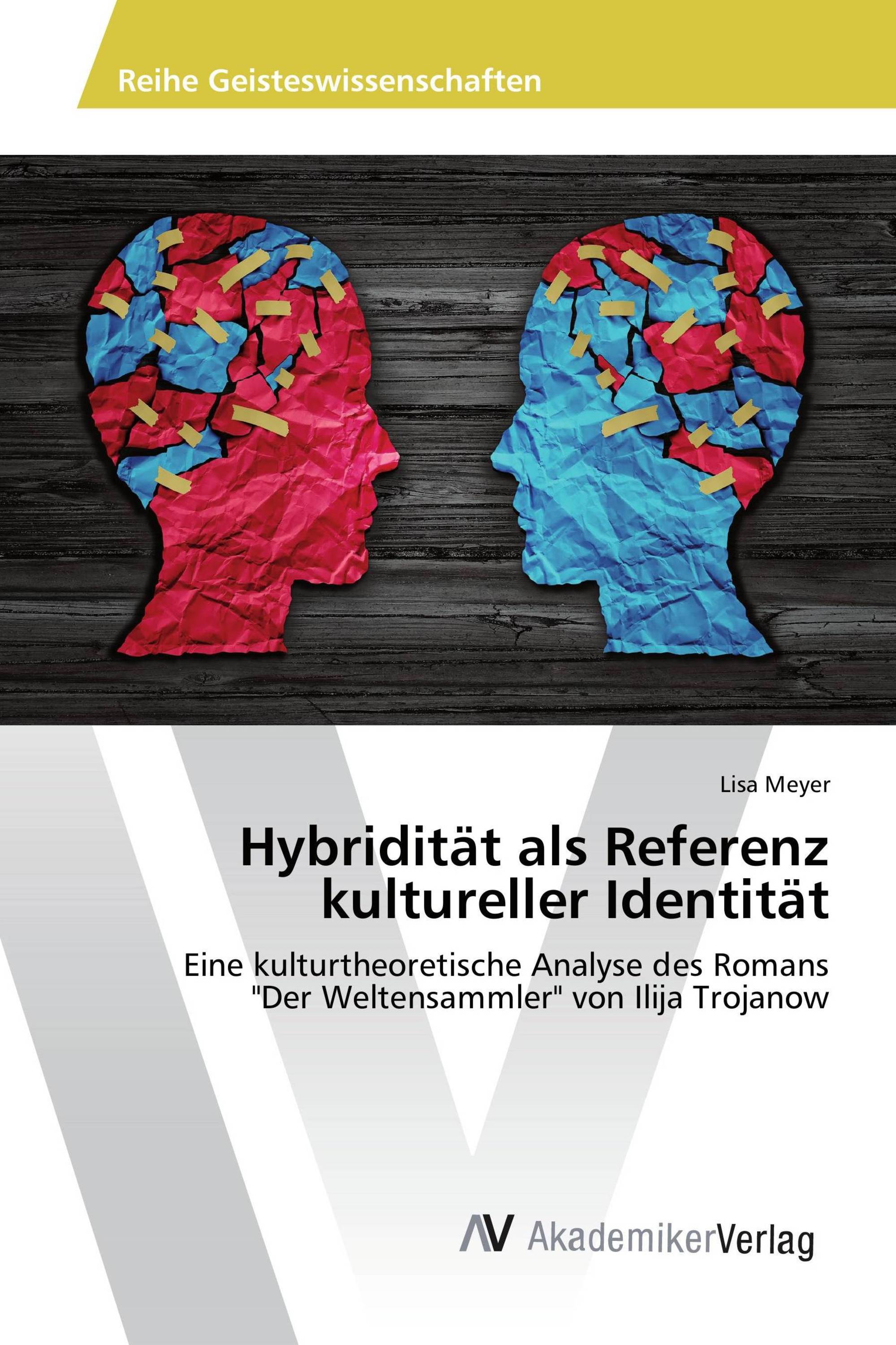 Hybridität als Referenz kultureller Identität