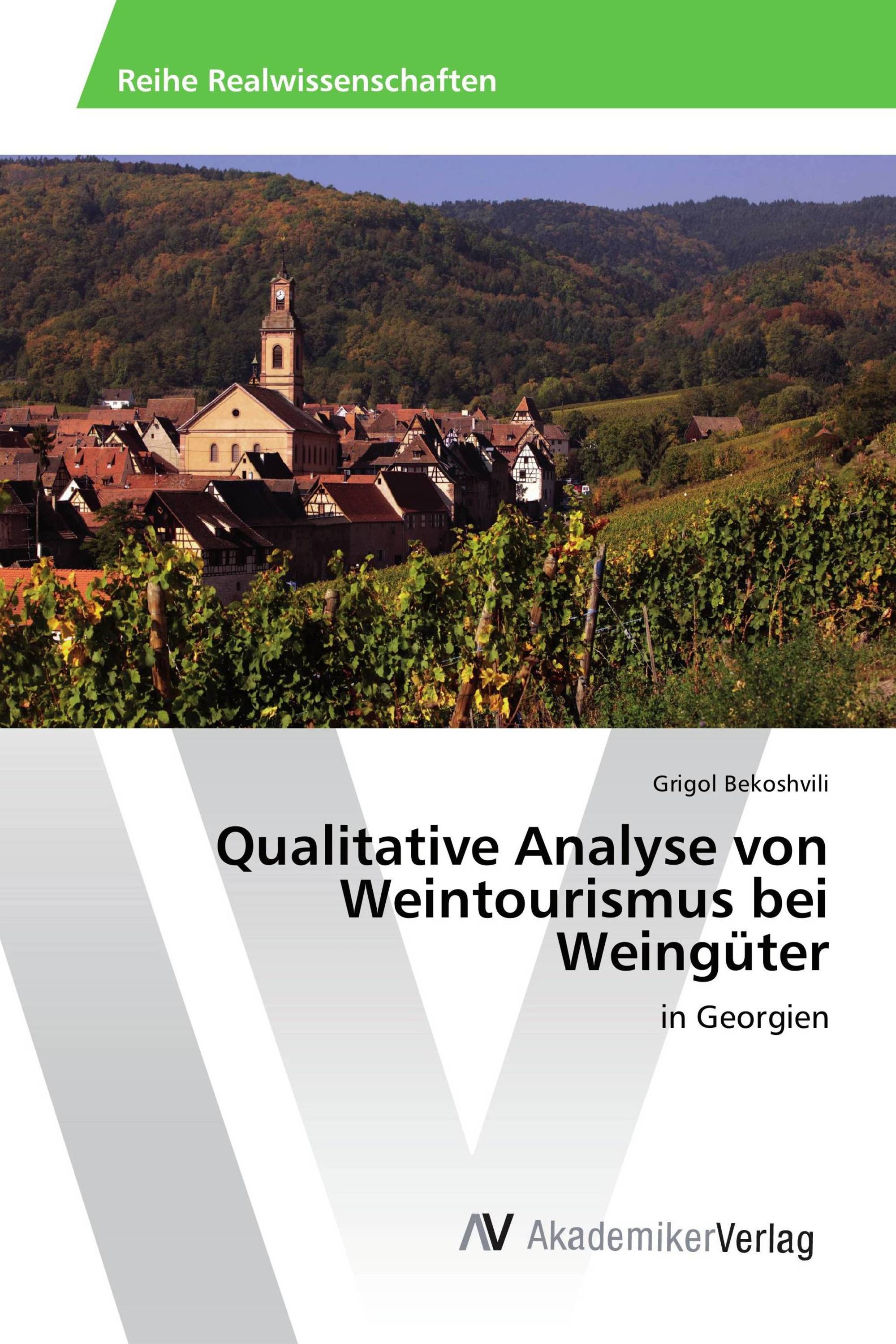 Qualitative Analyse von Weintourismus bei Weingüter