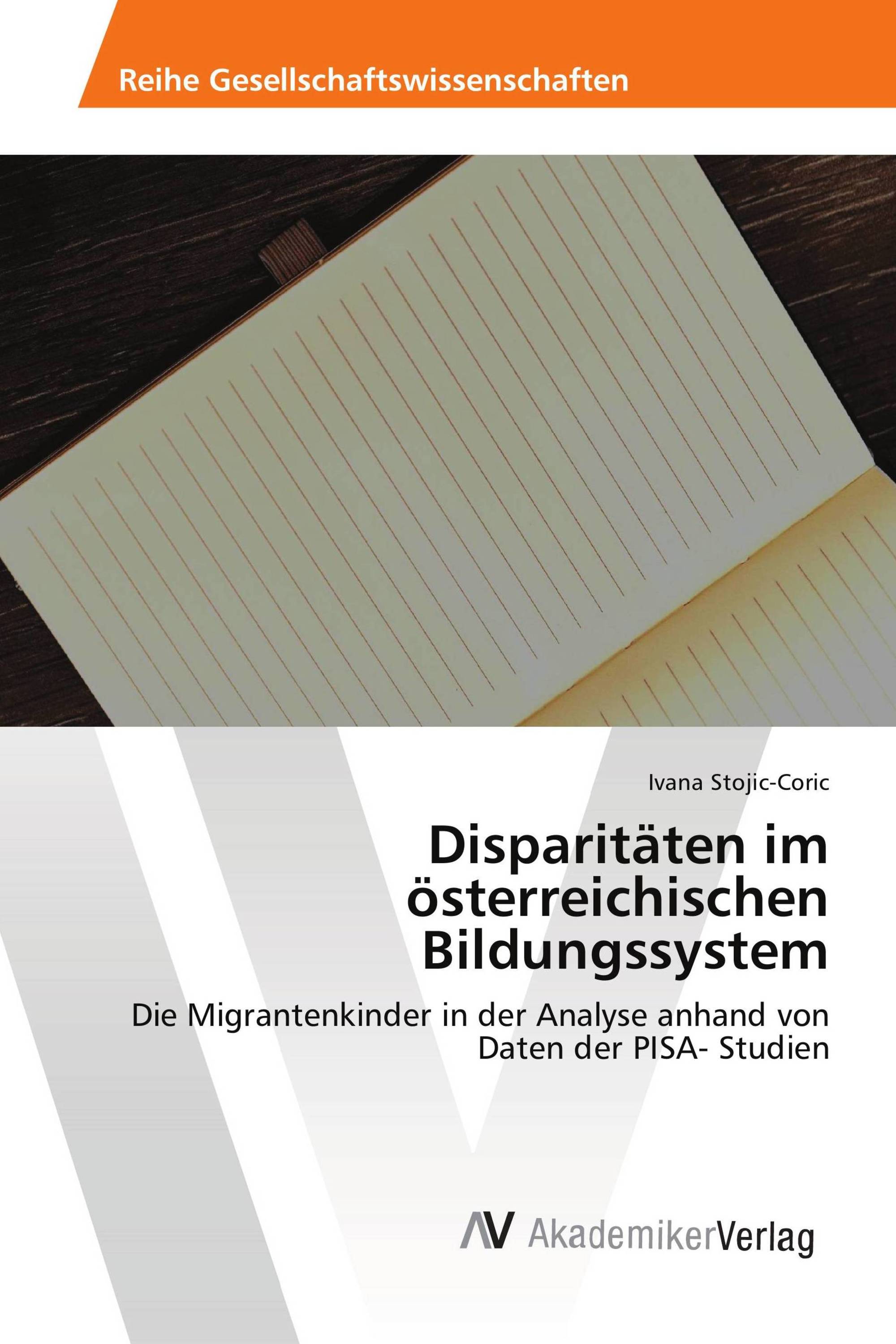 Disparitäten im österreichischen Bildungssystem