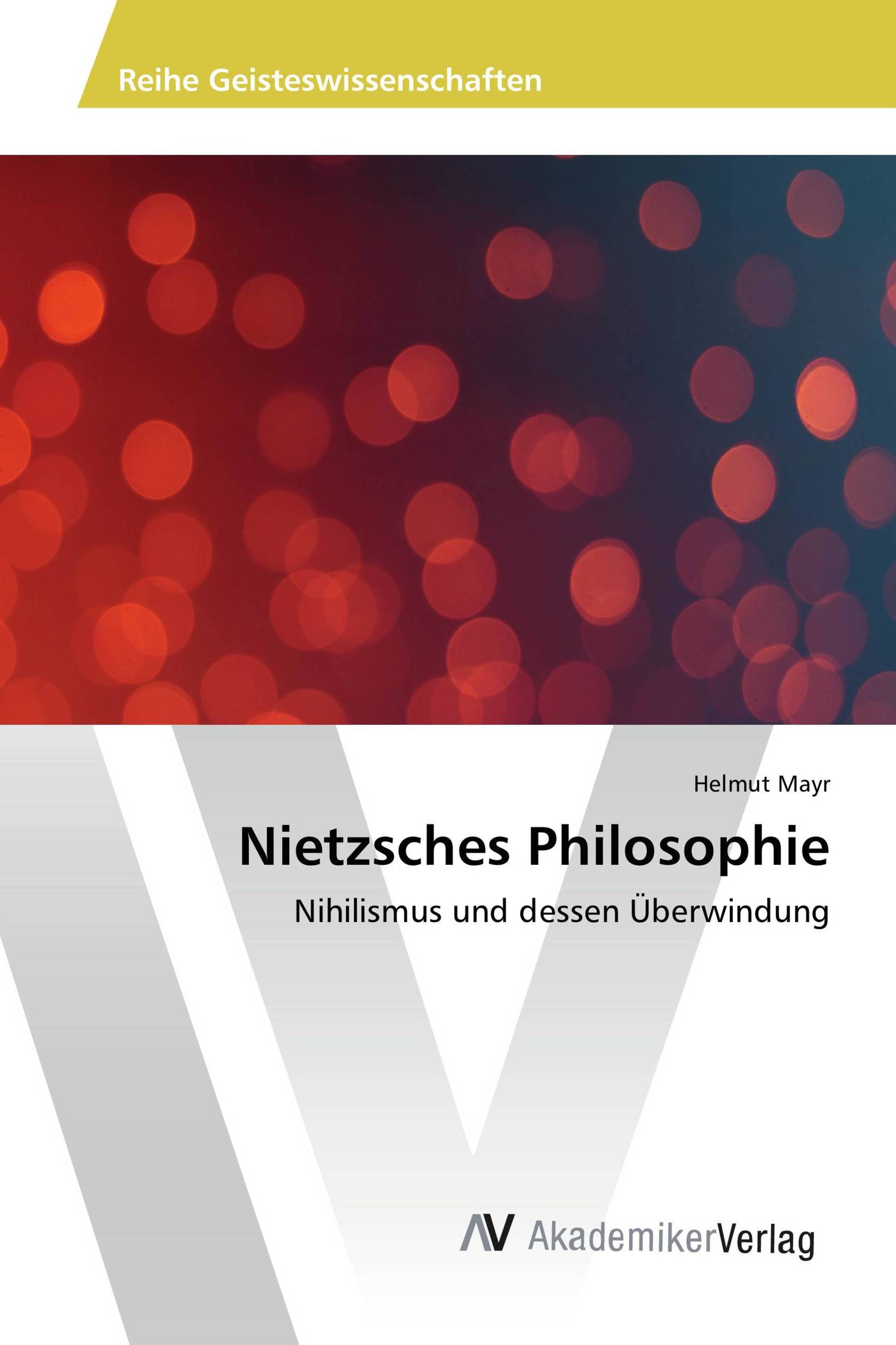 Nietzsches Philosophie