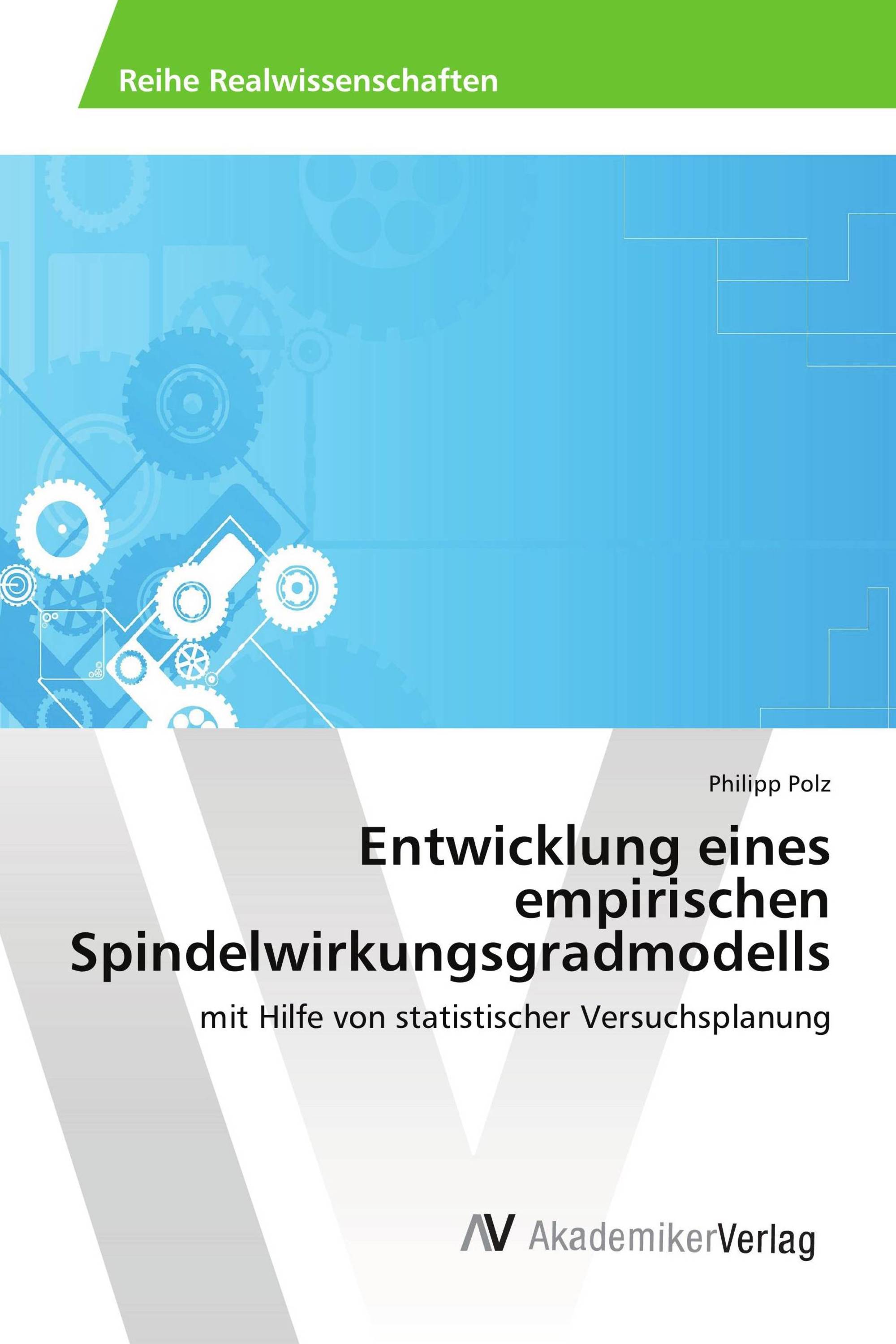 Entwicklung eines empirischen Spindelwirkungsgradmodells