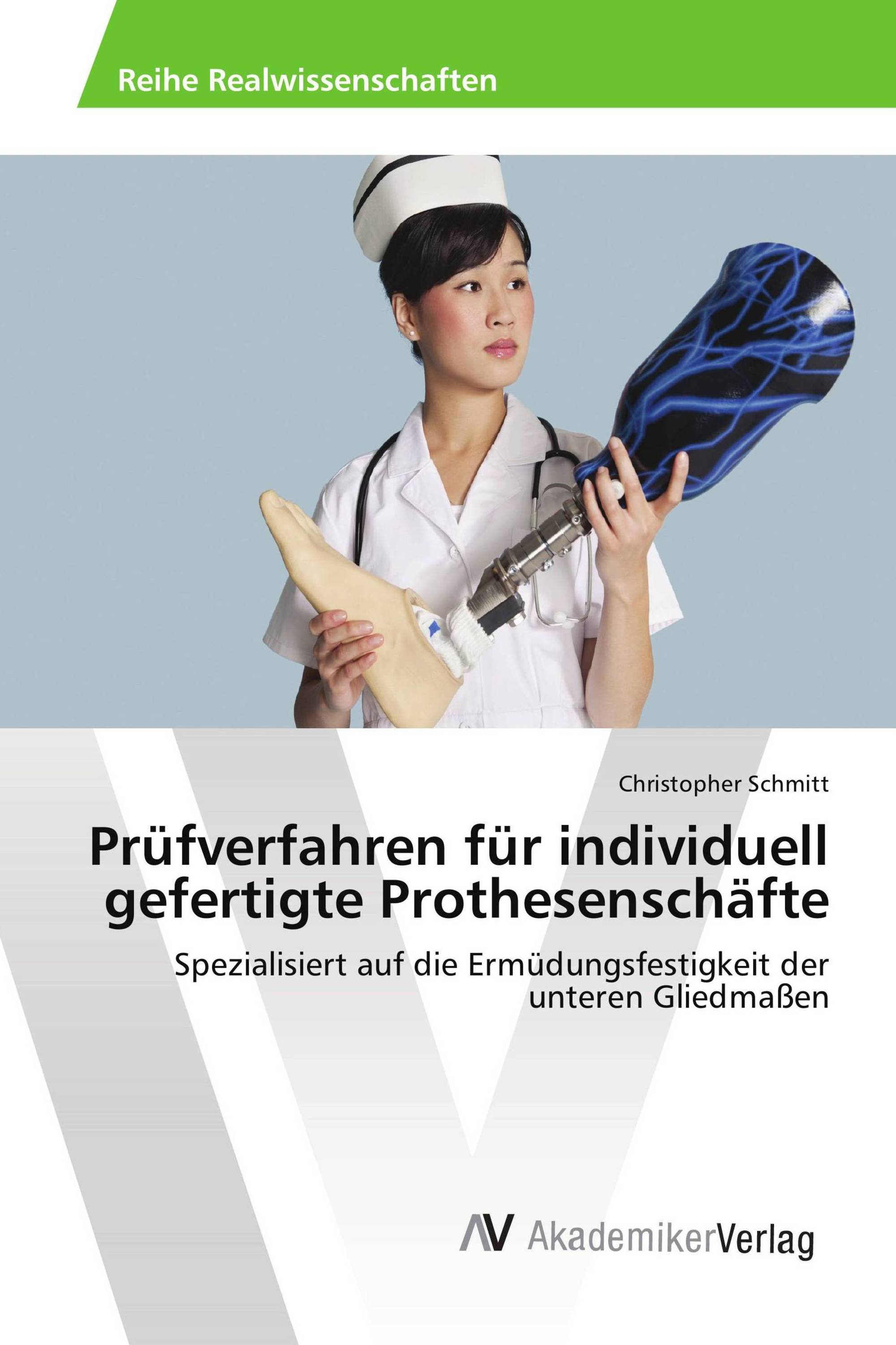 Prüfverfahren für individuell gefertigte Prothesenschäfte