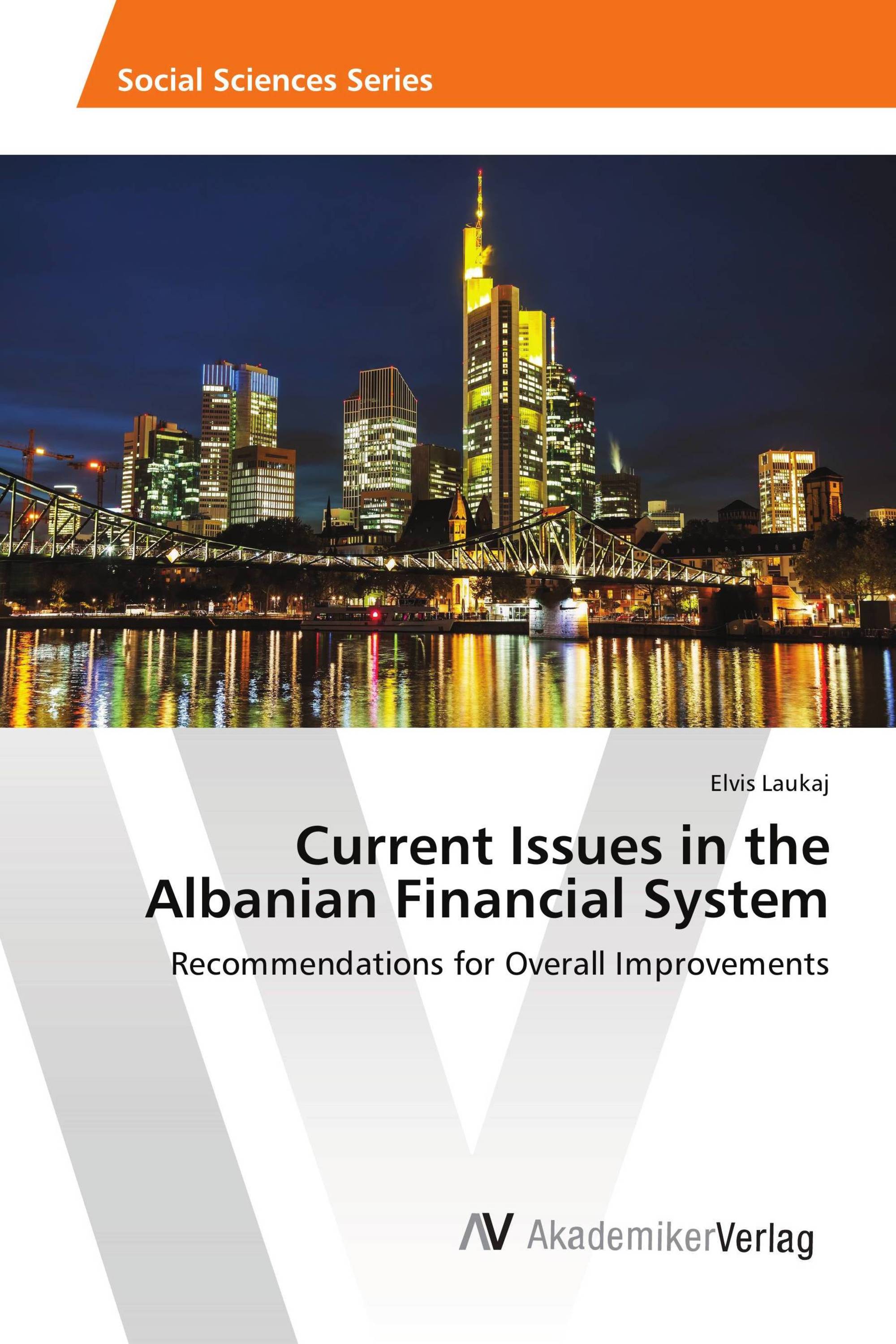 Current Issues in the Albanian Financial System