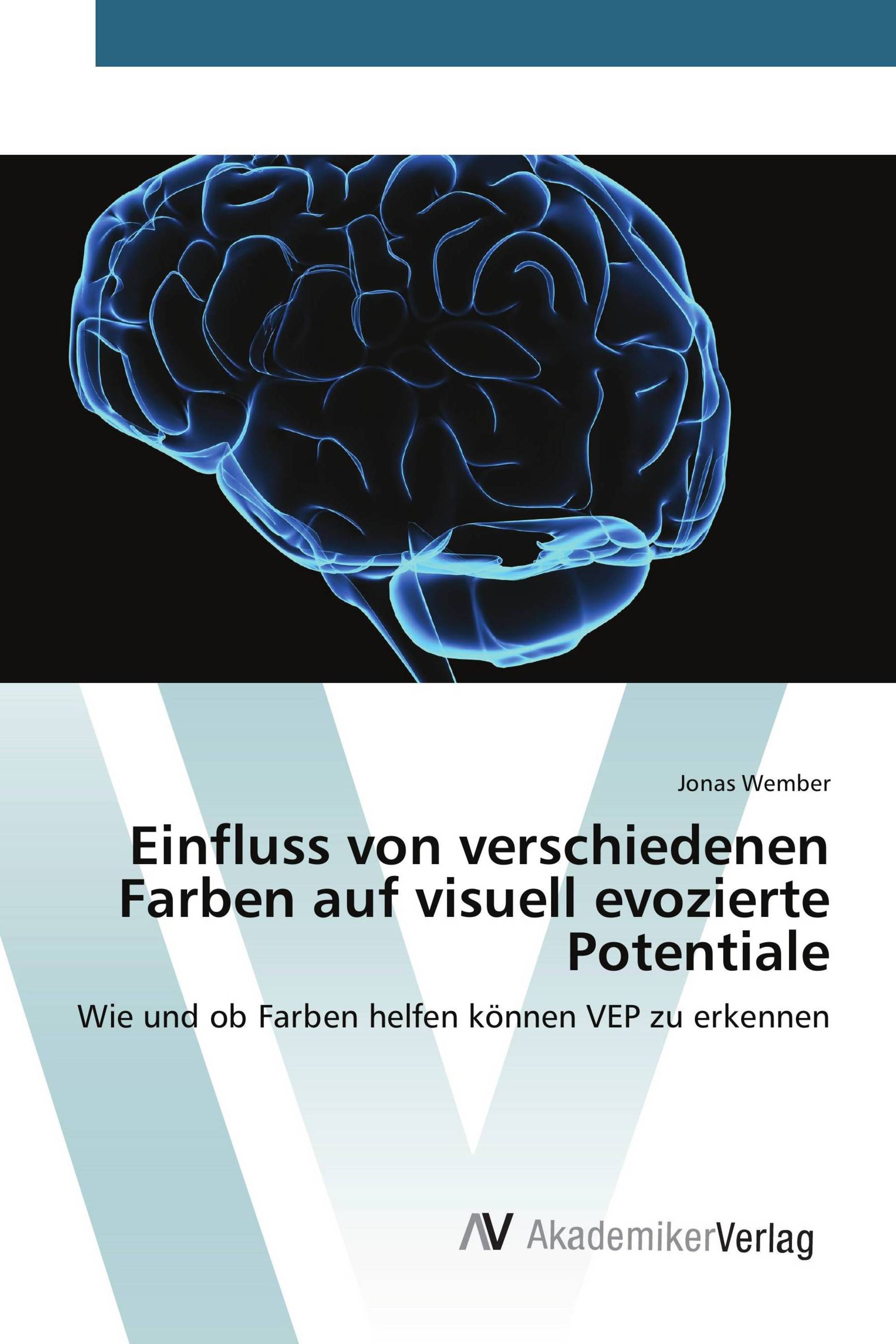 Einfluss von verschiedenen Farben auf visuell evozierte Potentiale