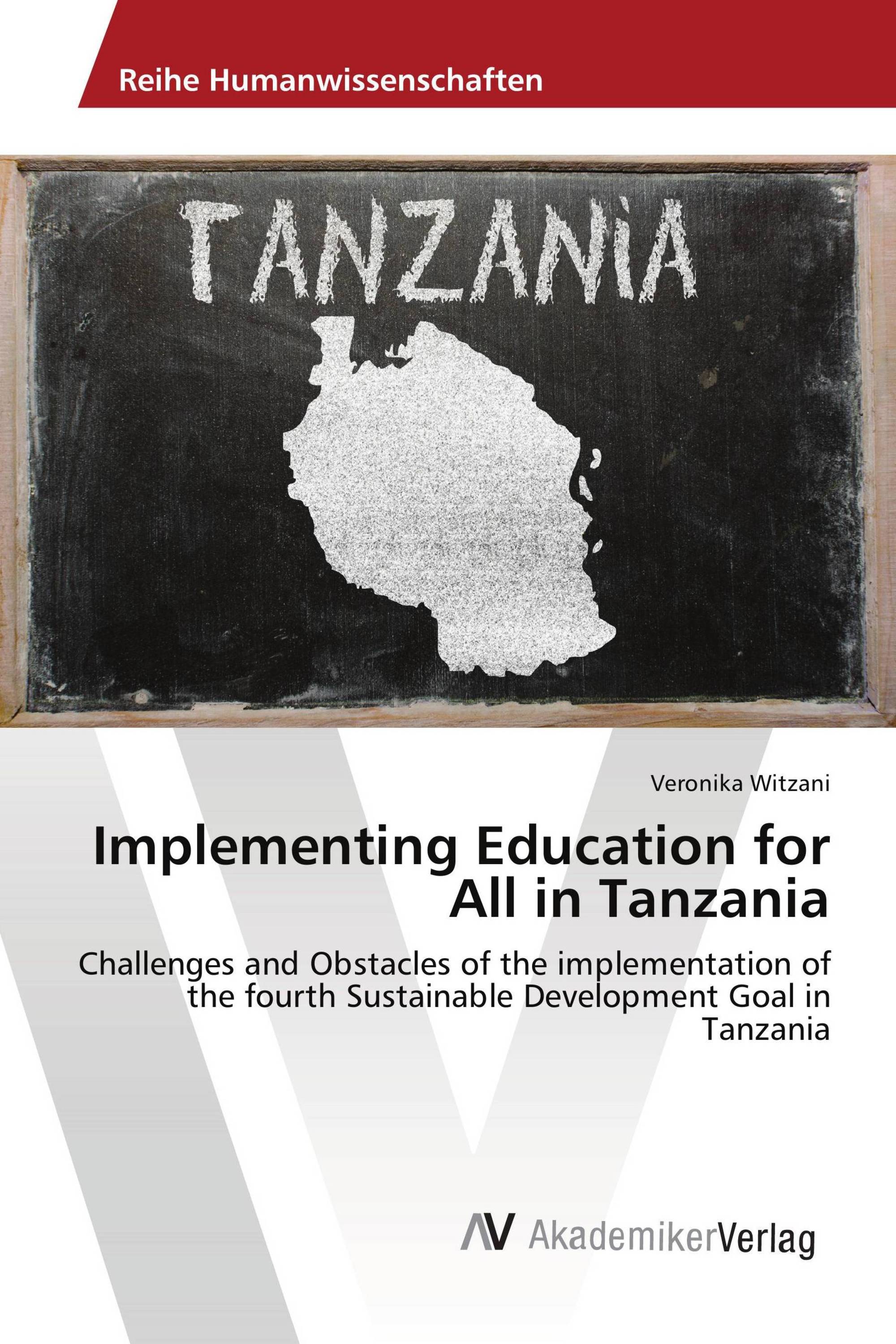 Implementing Education for All in Tanzania