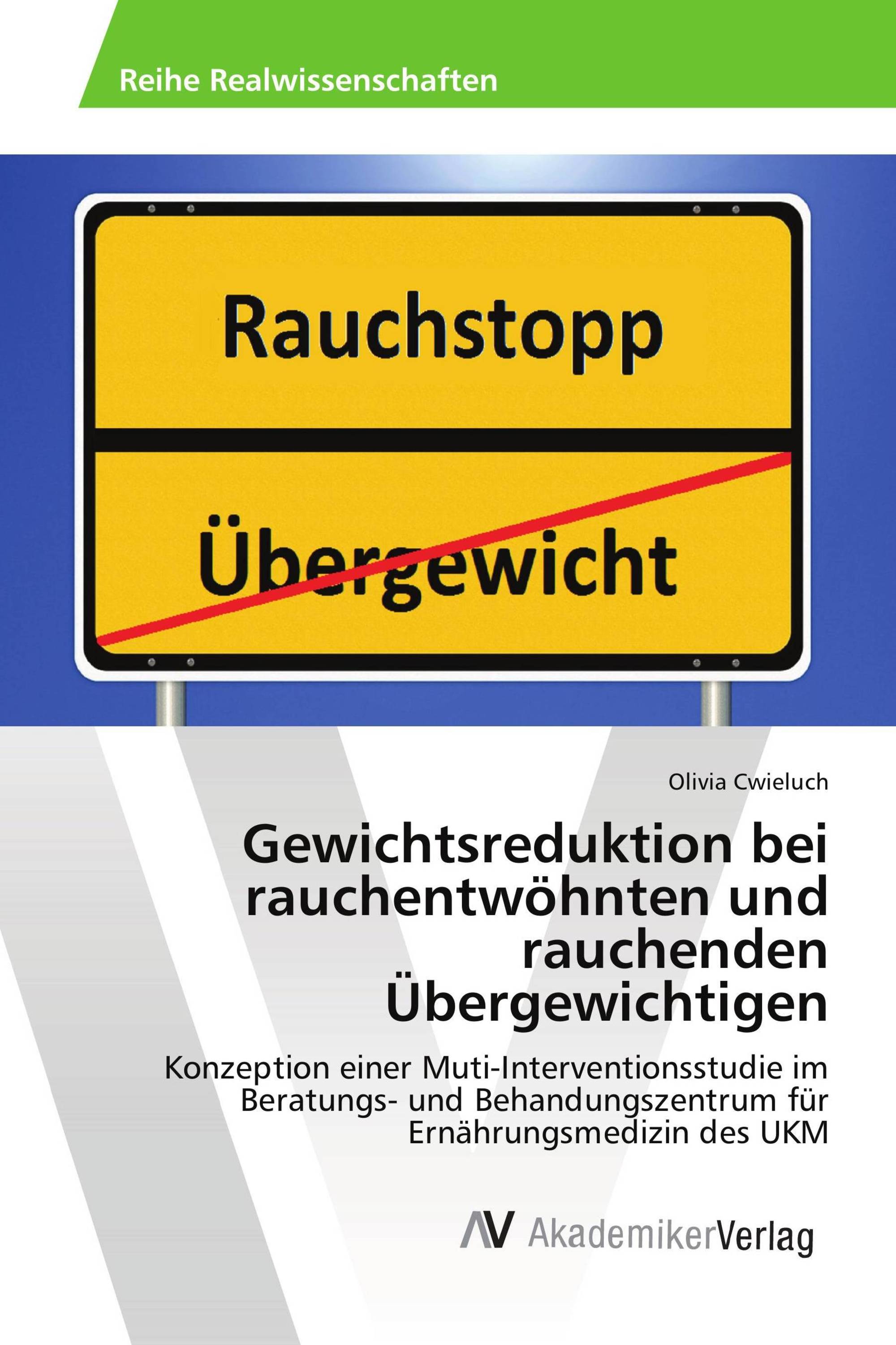 Gewichtsreduktion bei rauchentwöhnten und rauchenden Übergewichtigen